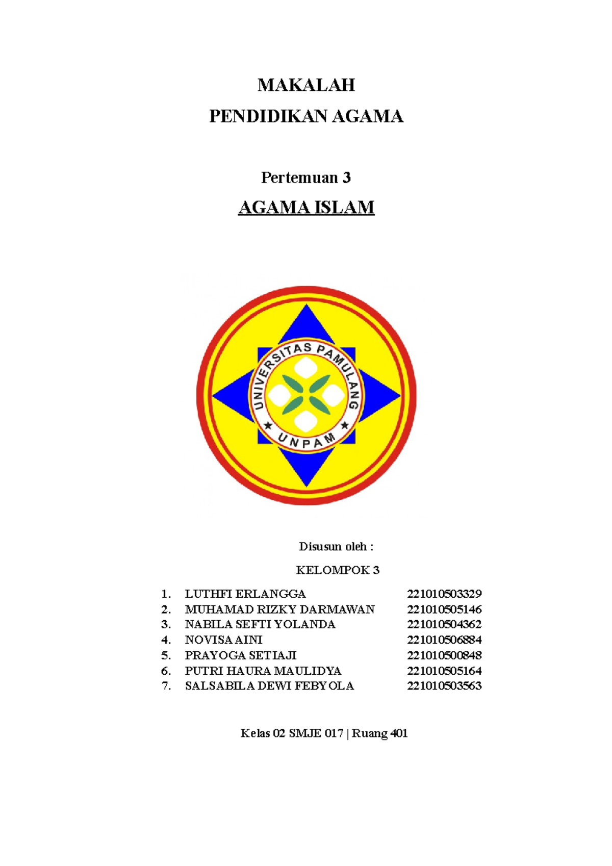 Makalah Agama Islam Kelompok 3 - MAKALAH PENDIDIKAN AGAMA Pertemuan 3 ...