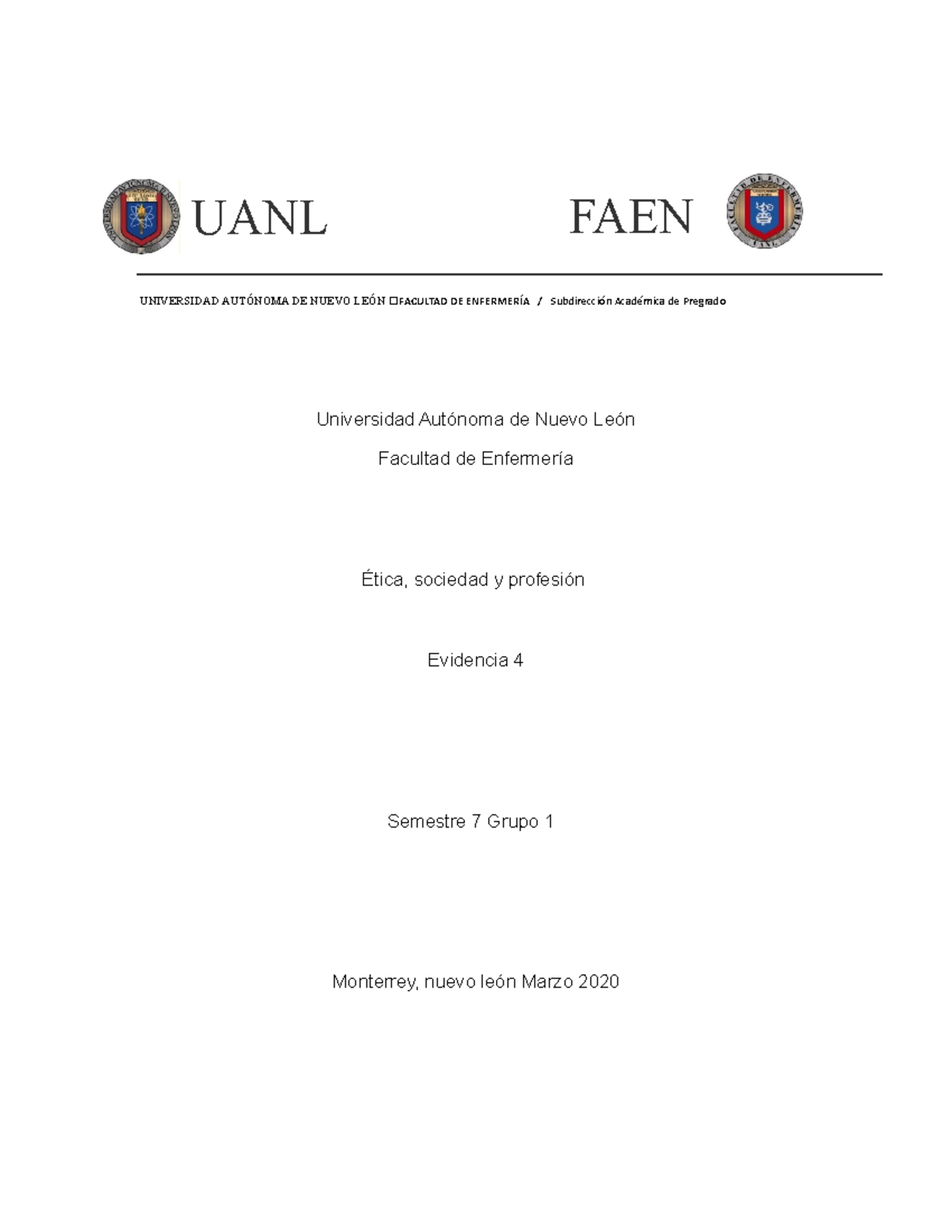 Evidencia 4 - Universidad Autónoma de Nuevo León Facultad de Enfermería ...