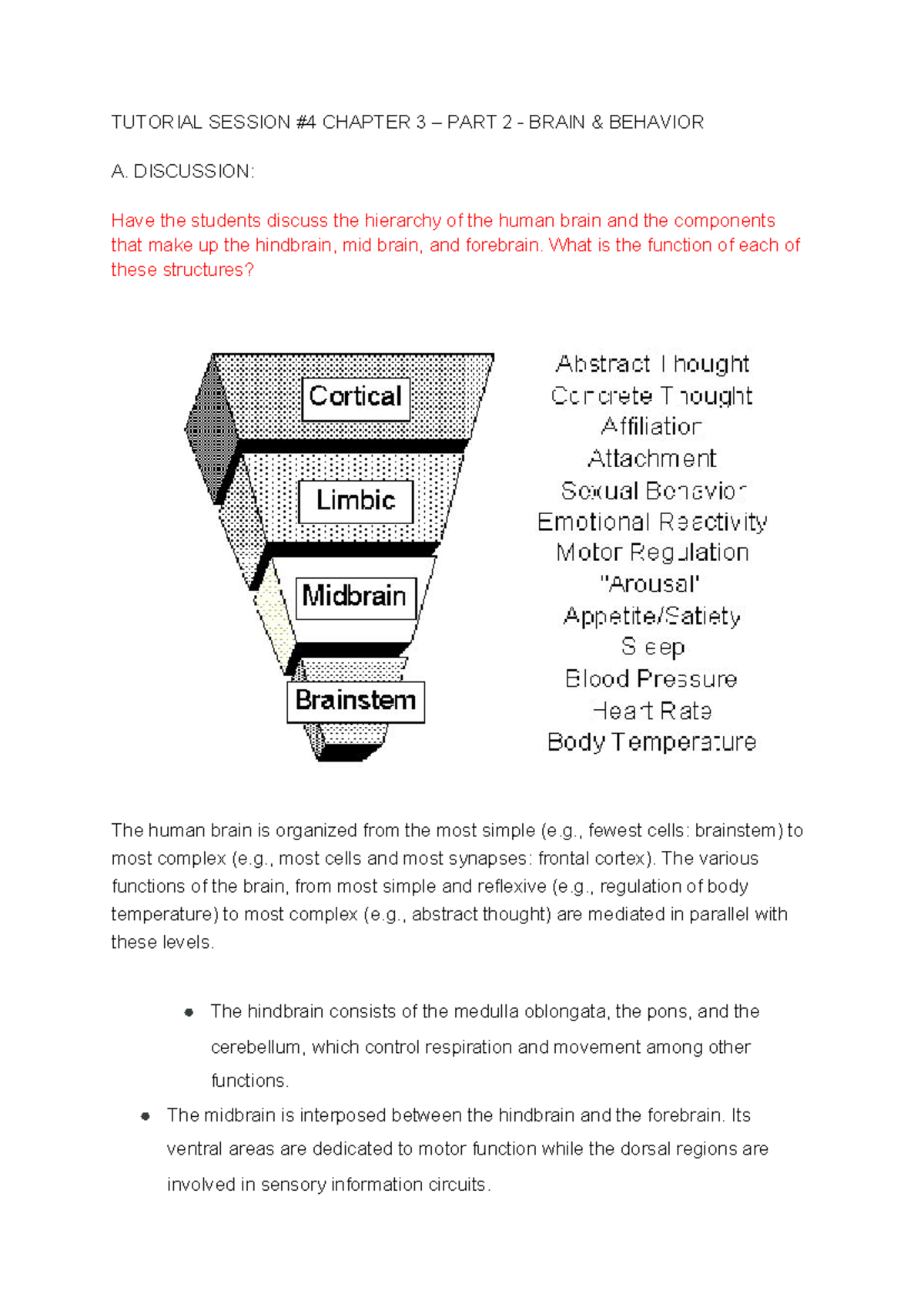 Tutorial Session #4 Chapter 3 – PART 2 - Brain & Behavior - TUTORIAL ...