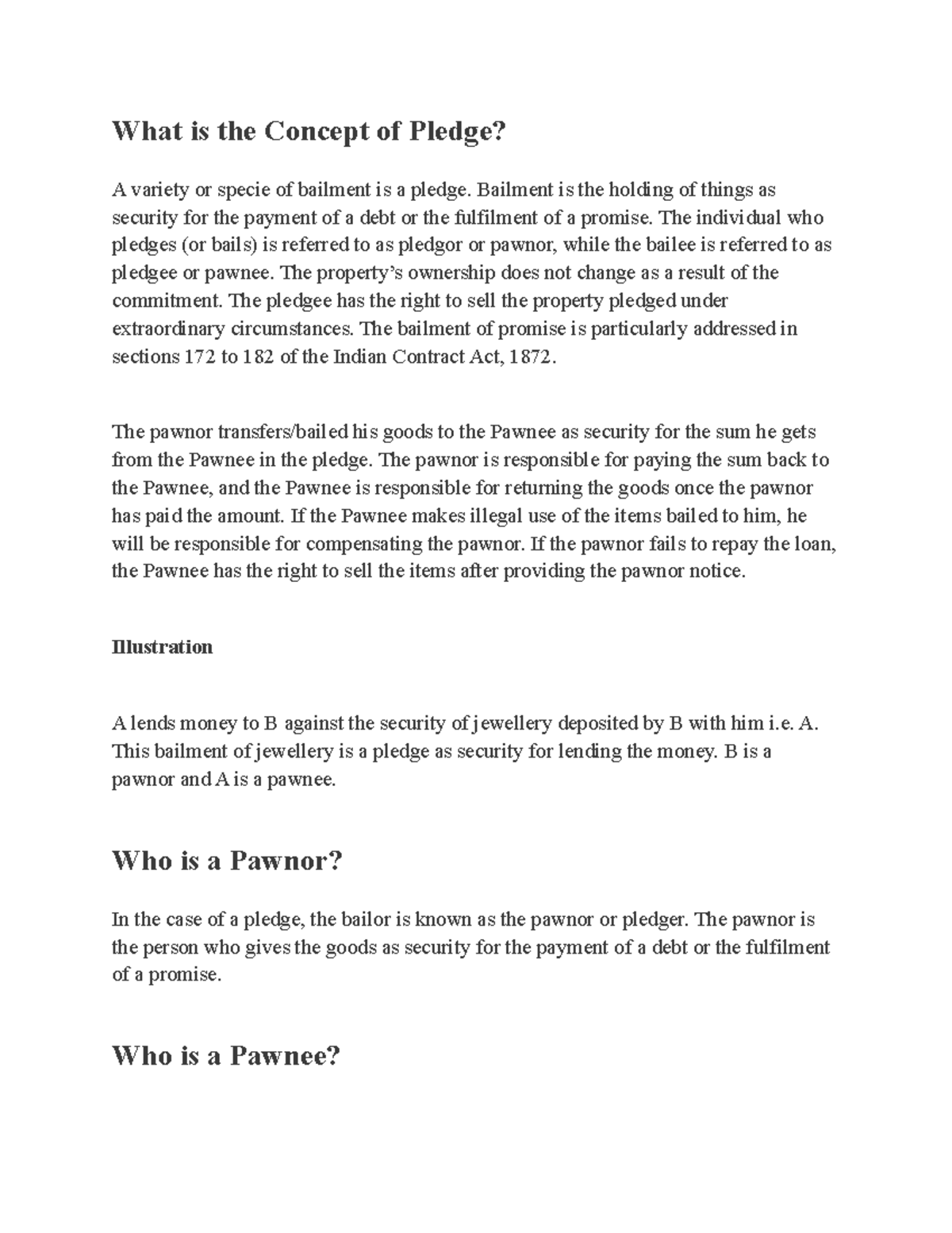 Rights and Duties Of Pawnee and Pawnor What is the Concept of Pledge? A variety or specie of