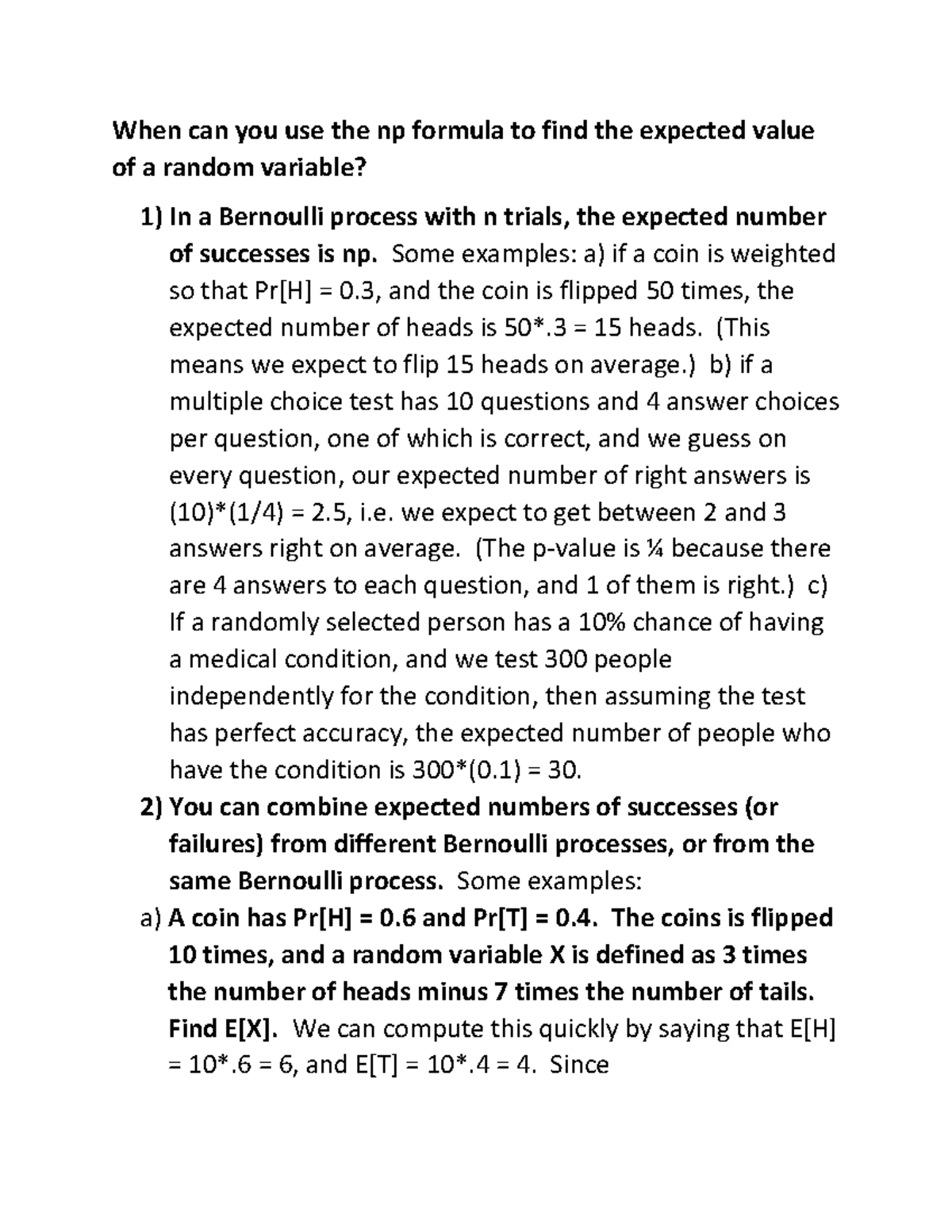 Expected Value for Bernoulli When can you use the np formula to find