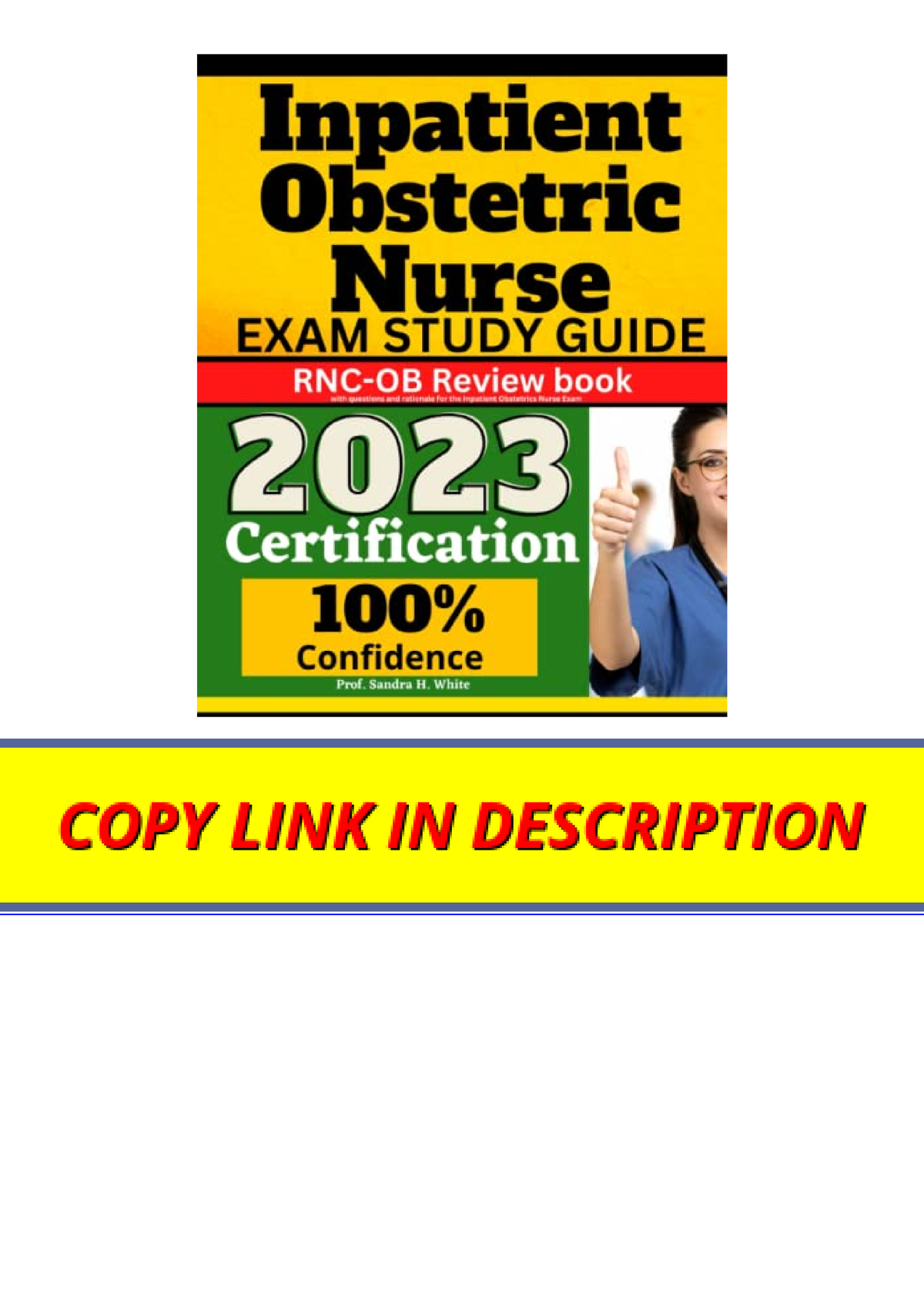 Download Inpatient Obstetric Nurse Exam Study Guide Rnc Ob Review Book