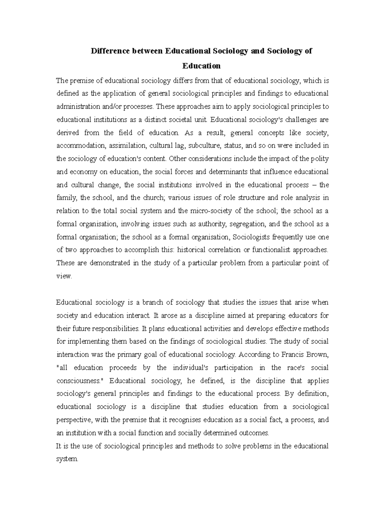 Difference Between Educational Sociology And Sociology Of Education