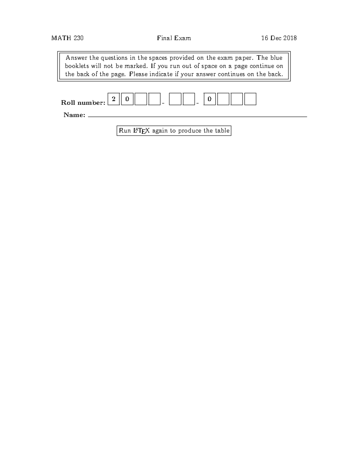 2018 2019 Fall final Solns - MATH 230 Final Exam 16 Dec 2018 Answer the ...
