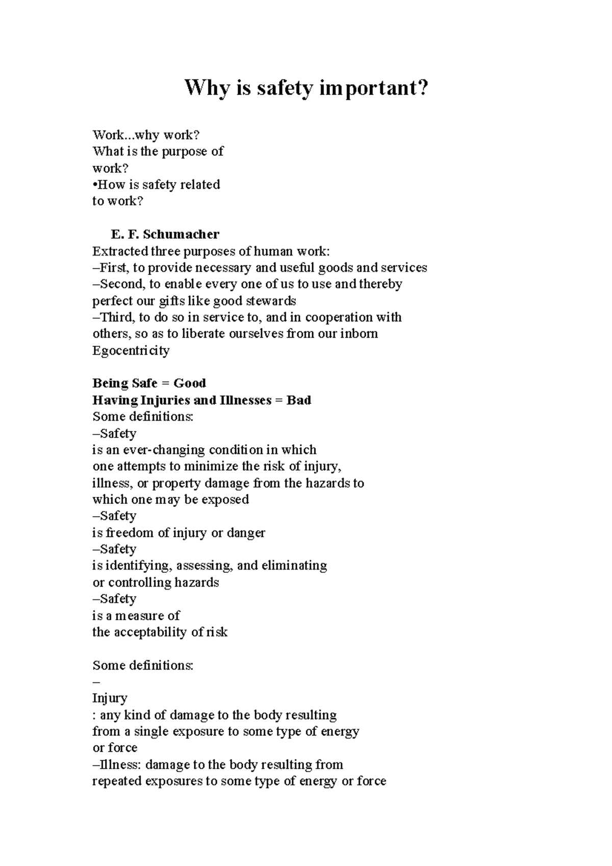 SAFE 100 Why is safety important CH1 Why is safety important? Work