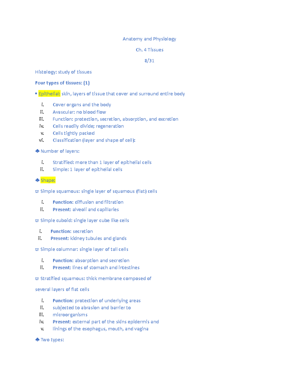 Cp4 - Notes - Anatomy And Physiology Ch. 4 Tissues 8/ Histology: Study ...