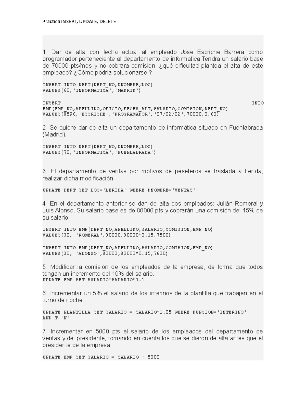 Practica Insert, Update, Delete - Practica INSERT, UPDATE, DELETE 1 ...