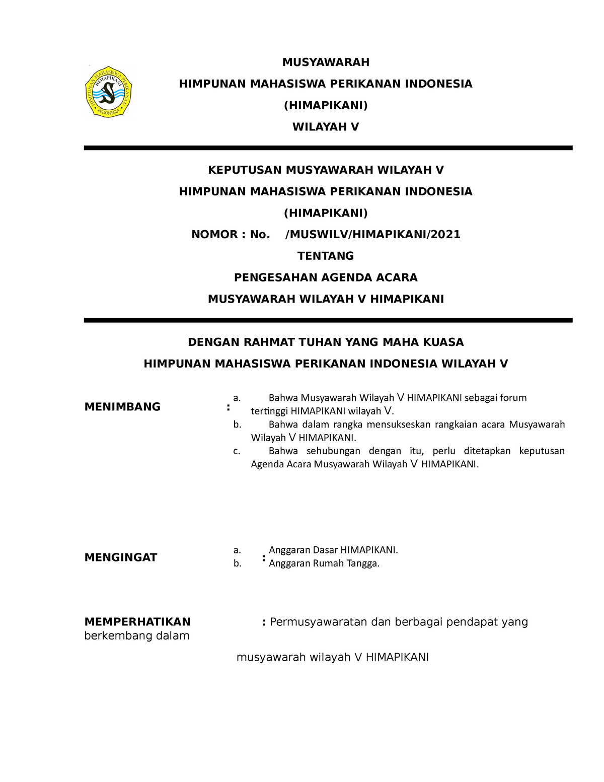 Konsideran Muswil - MUSYAWARAH HIMPUNAN MAHASISWA PERIKANAN INDONESIA ...