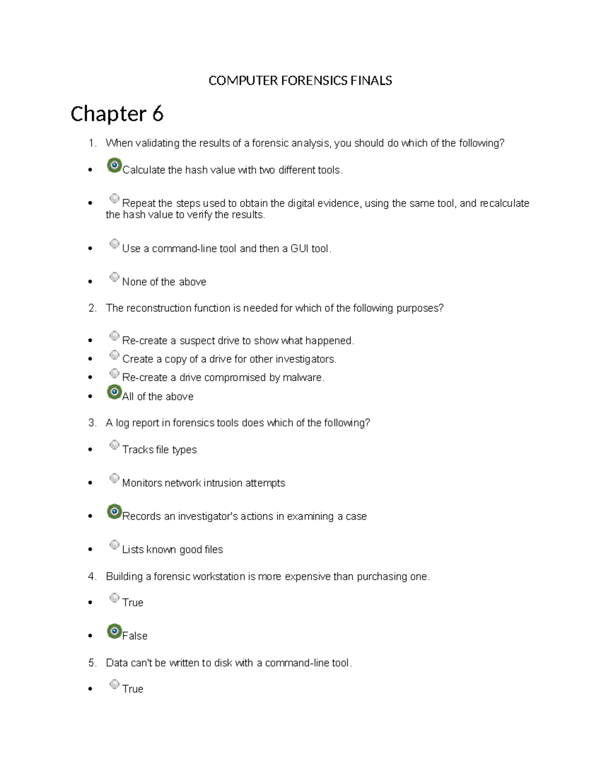 Computer Forensics Finals - COMPUTER FORENSICS FINALS Chapter 6 1. When ...