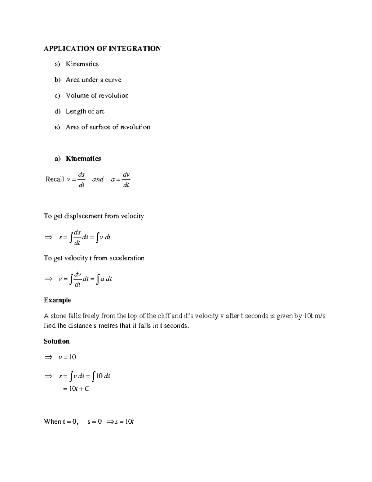 Applications Of Integration - APPLICATION OF INTEGRATION a) Kinematics ...