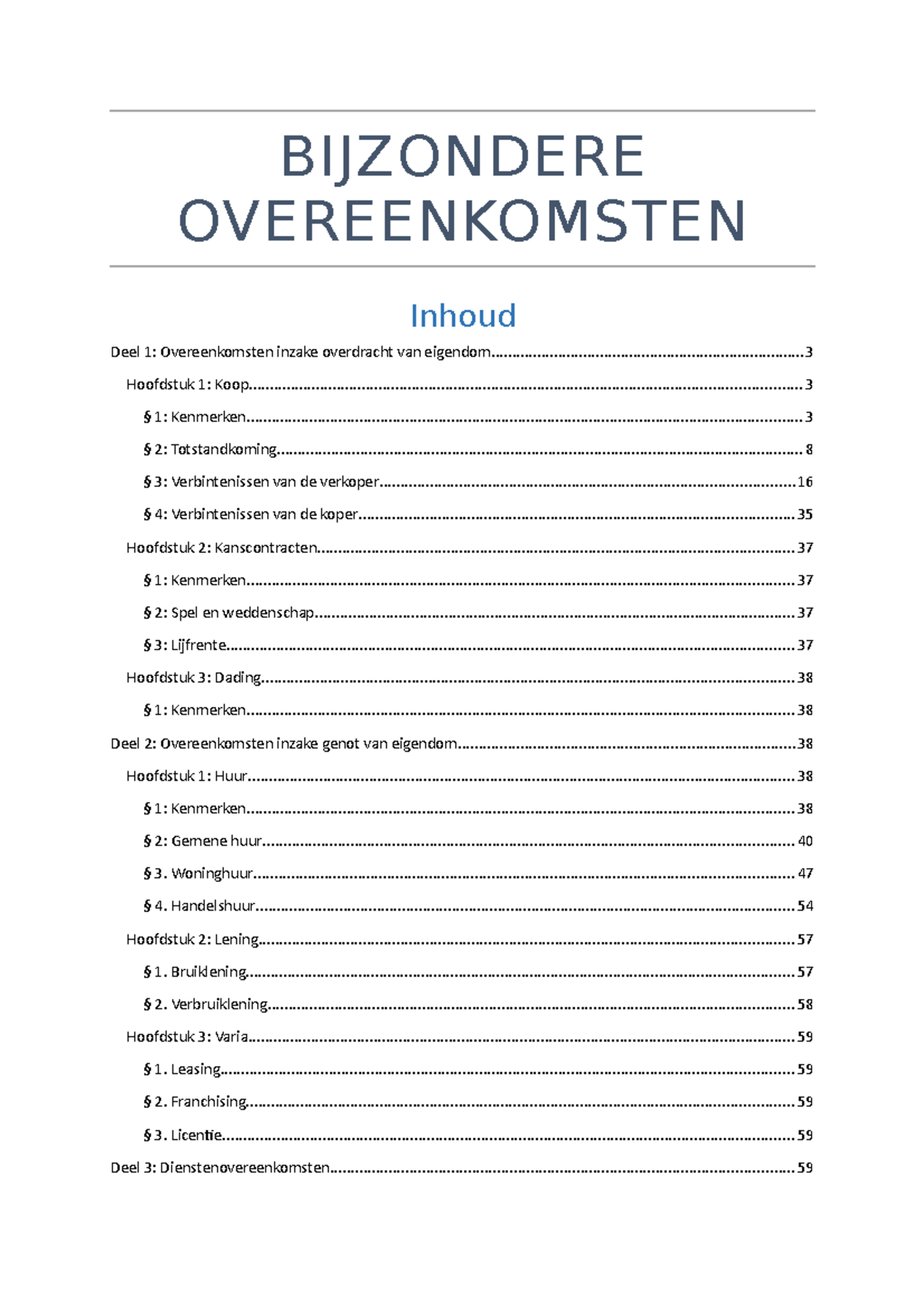 Bijzondere Overeenkomsten Samenvatting - BIJZONDERE OVEREENKOMSTEN ...