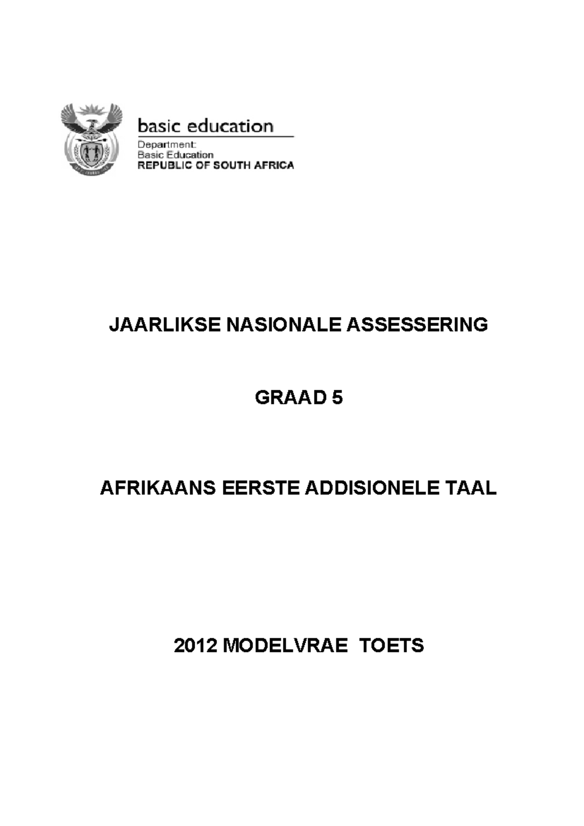 Grade 5 Afrikaans FAL - Practice - JAARLIKSE NASIONALE ASSESSERING ...