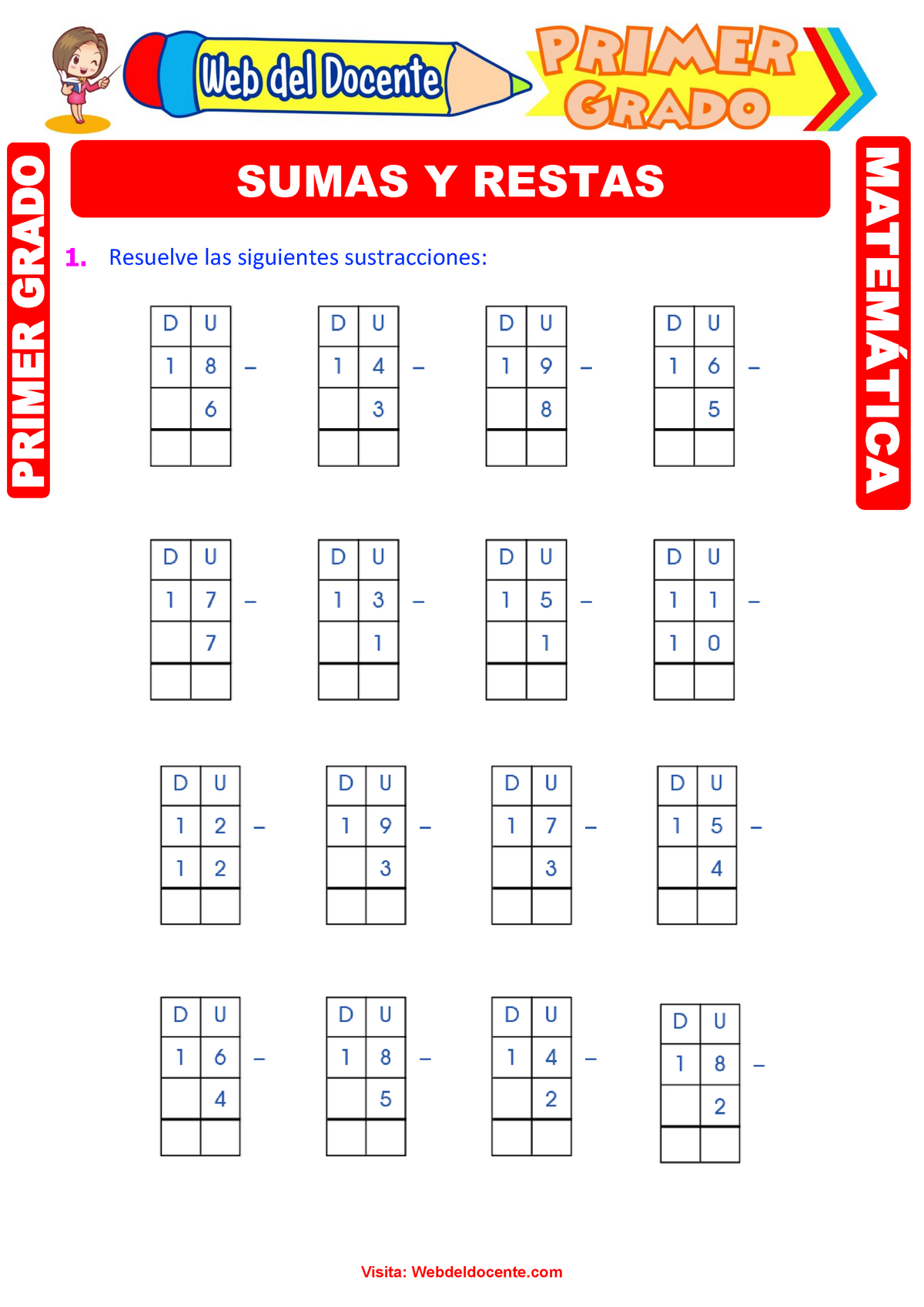 Sumas Y Restas Para Primer Grado De Primaria 2 1 Resuelve Las Siguientes Sustracciones Sumas