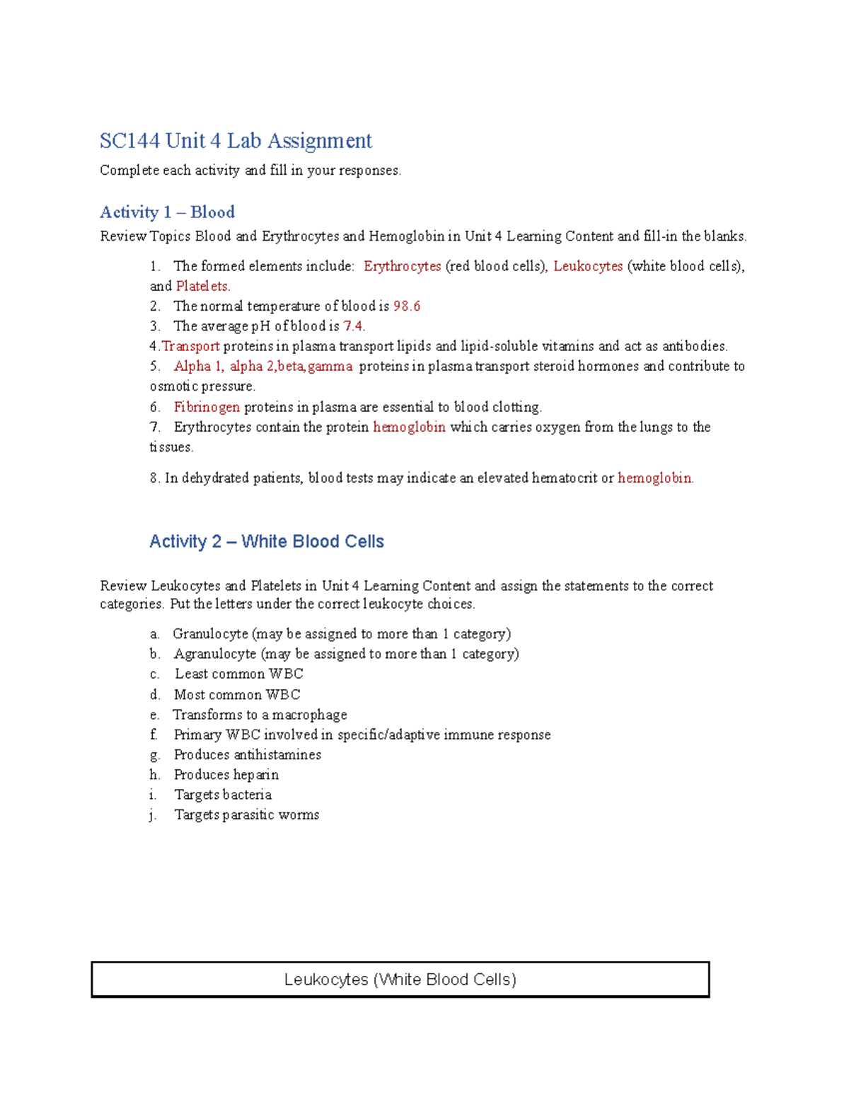 Week 4 Lab assignment SC144 Unit 4 Lab Assignment Complete each activity and fill in your