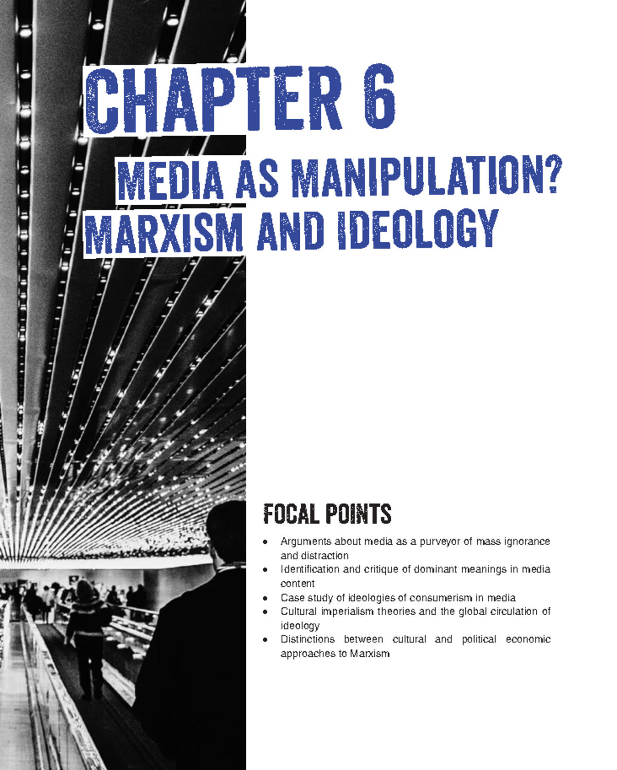 Chapter 6 Media as Manipulation - Chapter 6 Media as Manipulation ...
