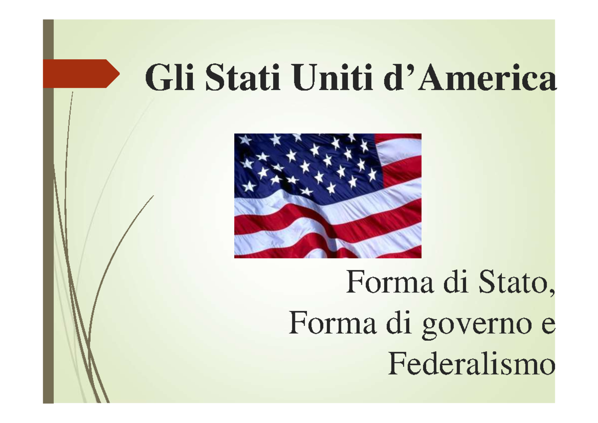 Presidenzialismo USA 2022 - Gli Stati Uniti d’America Forma di Stato