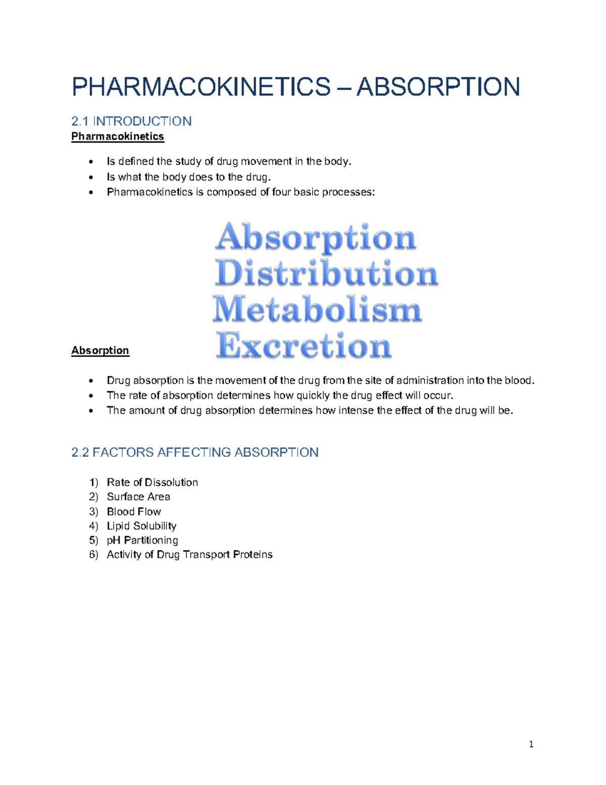 Module 2 Notes 2020 - PHARMACOKINETICS 3 ABSORPTION 2 INTRODUCTION ...