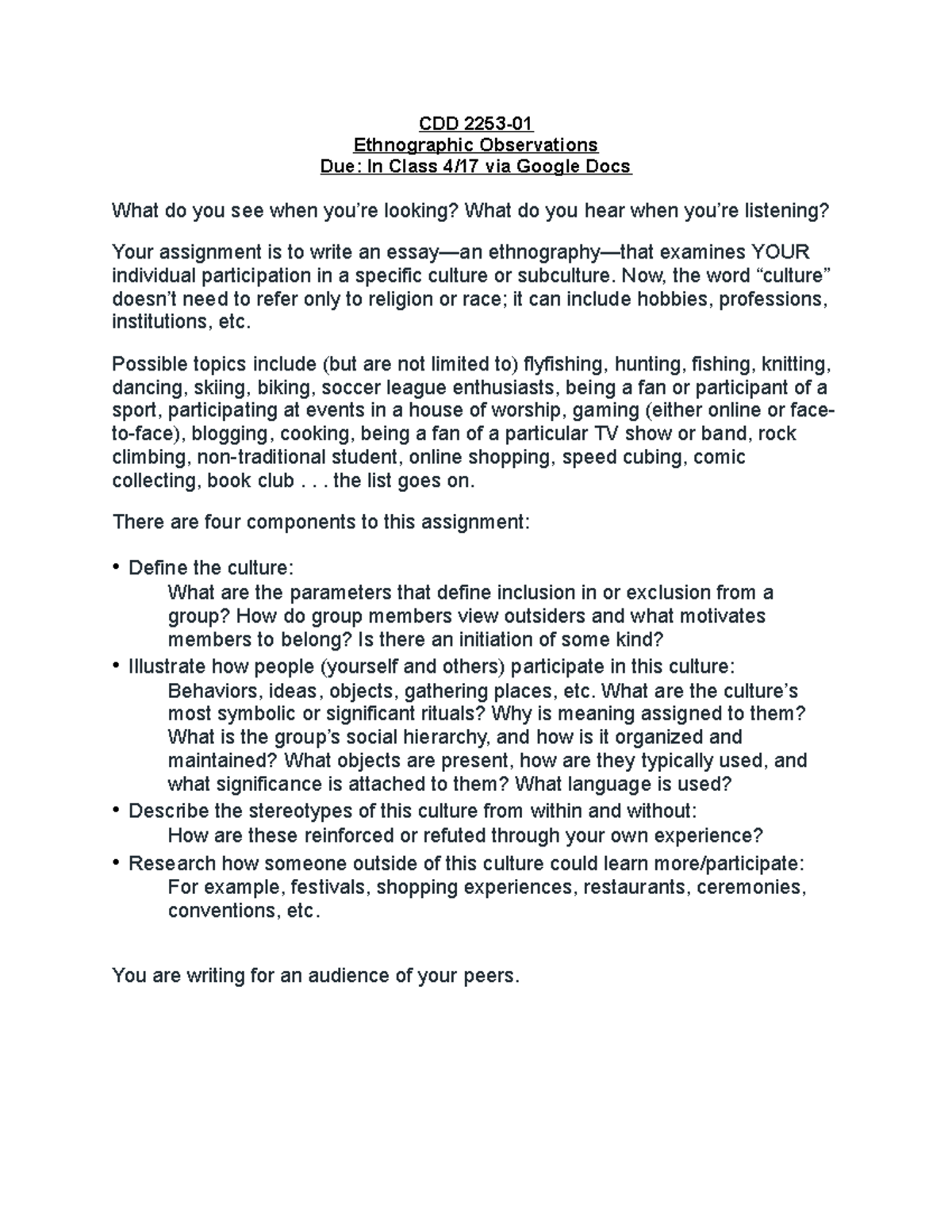 Ethno Interview - CDD 2253- Ethnographic Observations Due: In Class 4/ ...