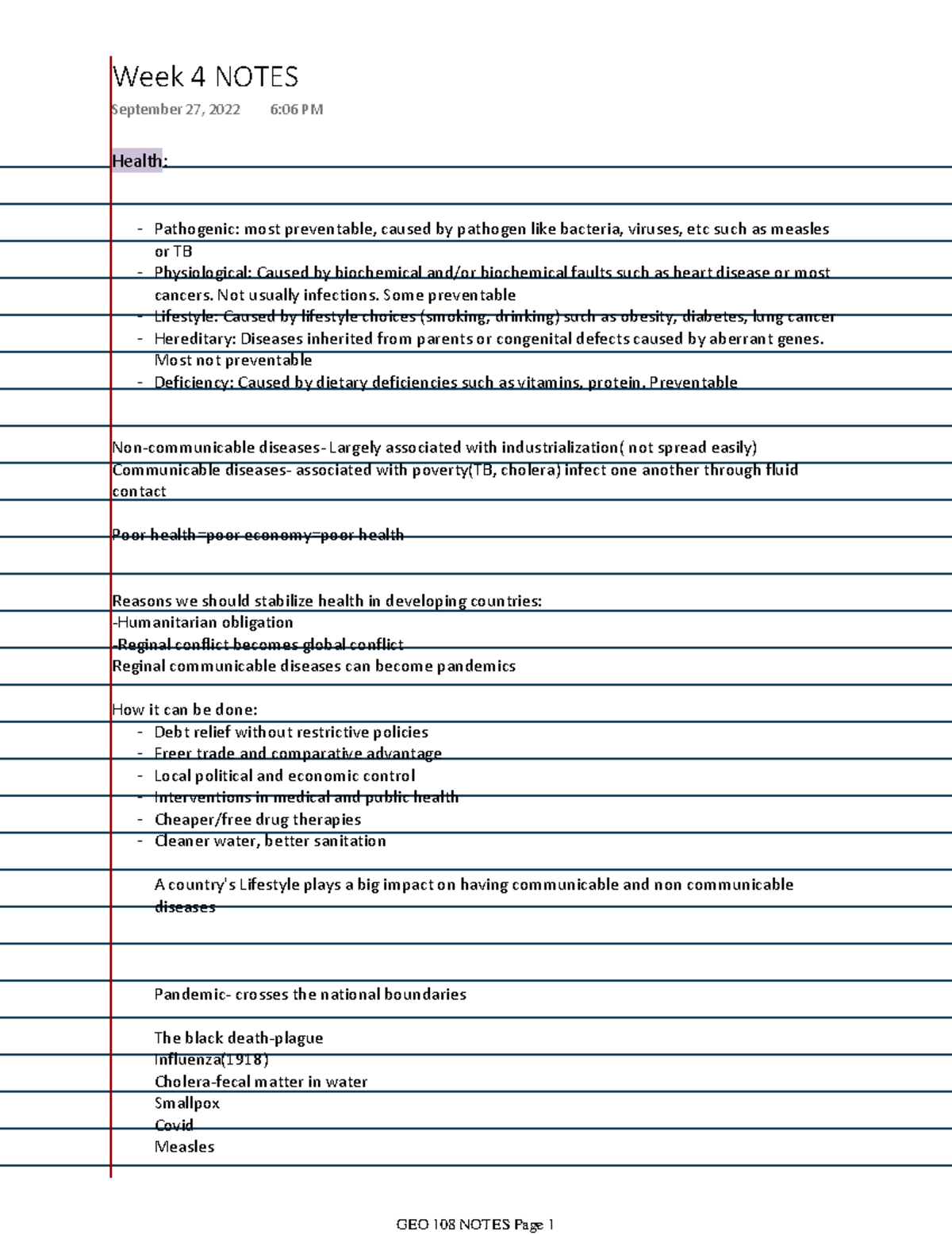 Week 4 Notes - GEO - Health: Pathogenic: most preventable, caused by ...