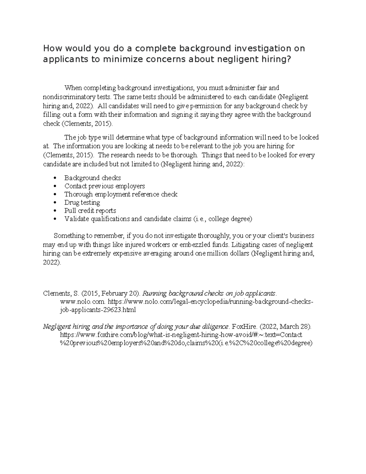 OL 442 discussion board 4 - How would you do a complete background ...