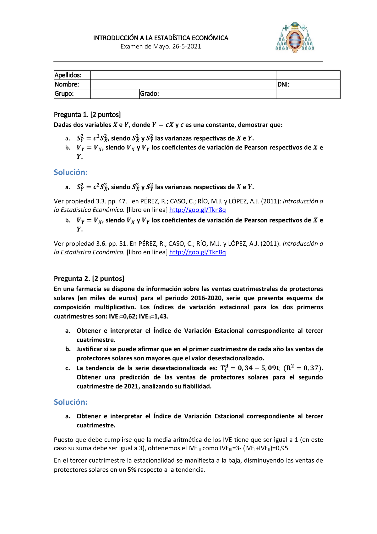 Examen Mayo 2021 Resuelto - INTRODUCCIÓN A LA ESTADÍSTICA ECONÓMICA ...