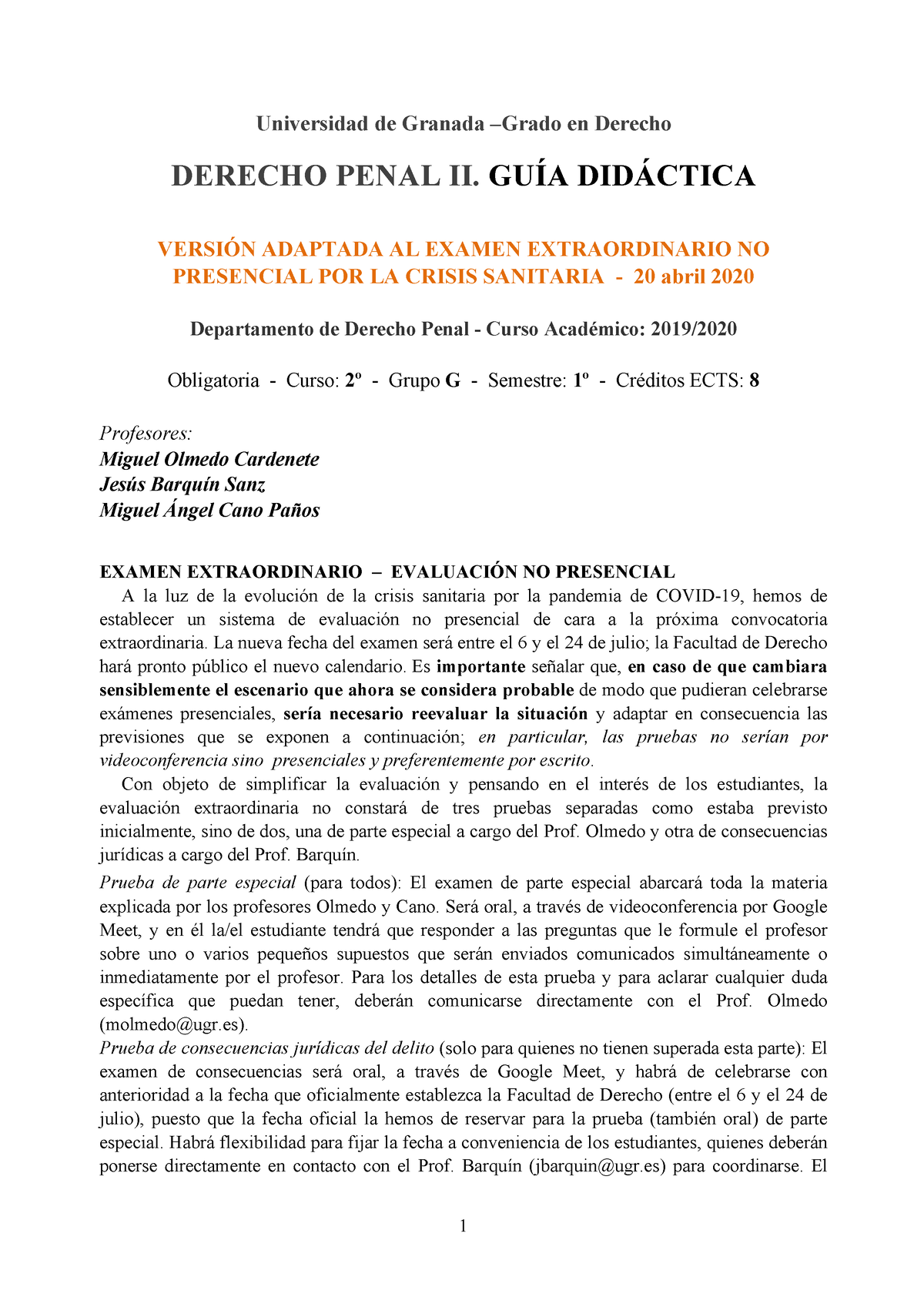 Adenda Penal Ii Derecho Grupo G Universidad De Granada Grado En Derecho Derecho Penal Ii