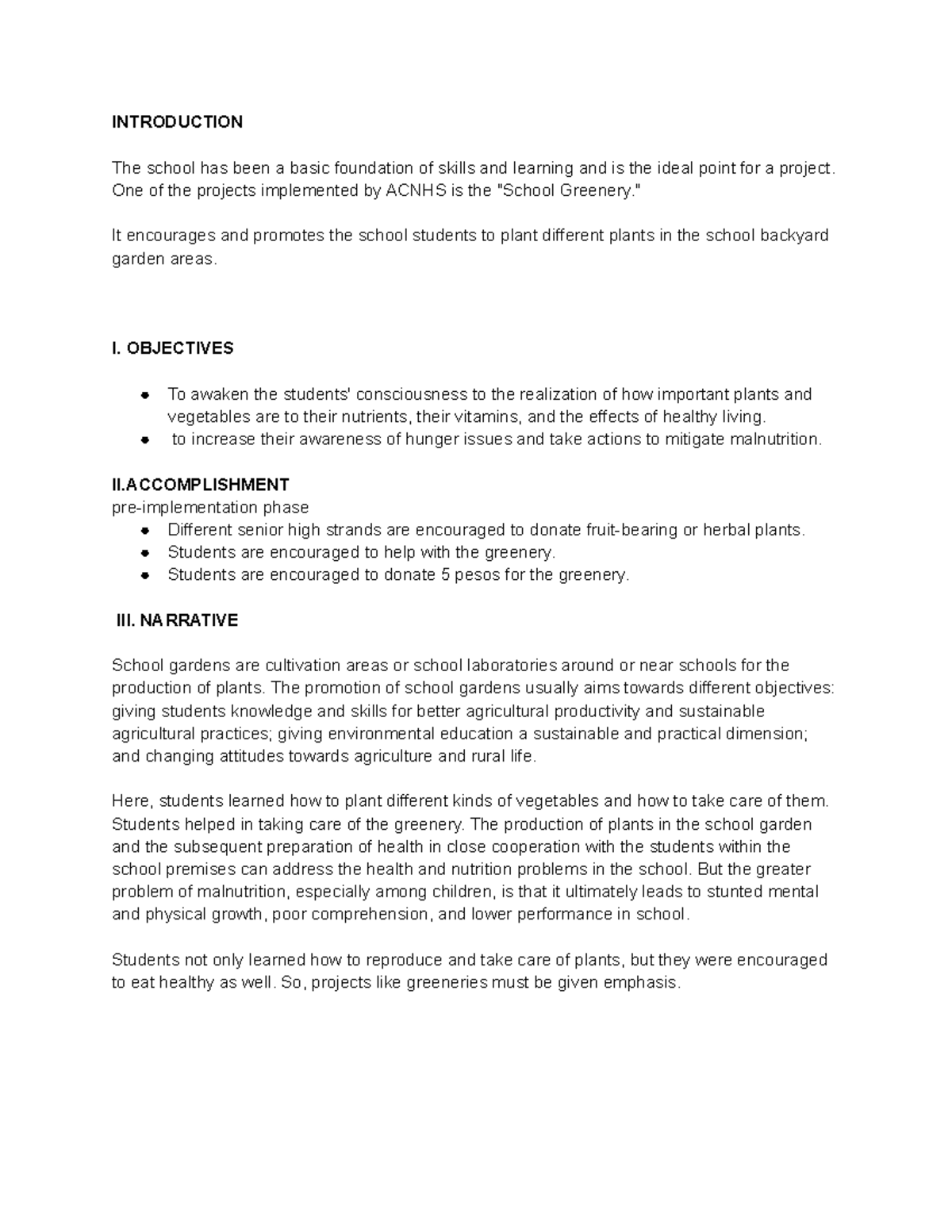 Narrative Report - assignment - INTRODUCTION The school has been a ...