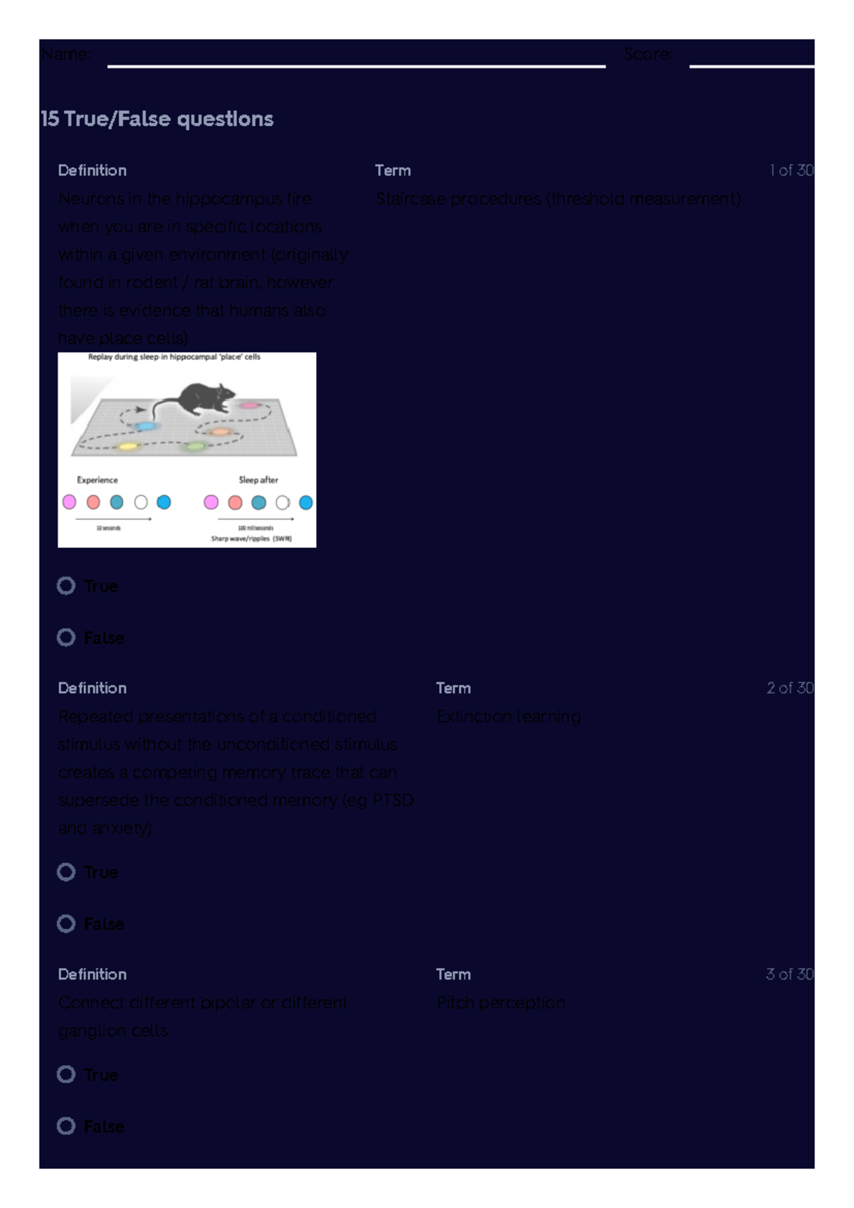 Test PYB204 Quizlet Name Score 15 True/False questions Definition