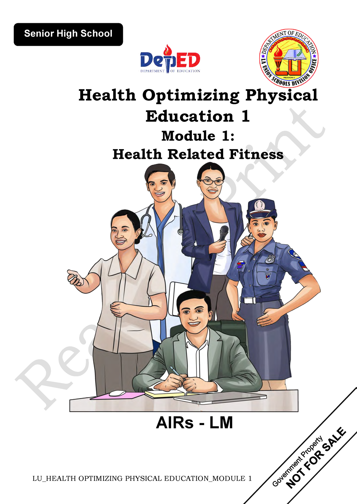 HEALTH OPTIMIZING PHYSICAL EDUCATION 1 Module 1 Health Related Fitness 