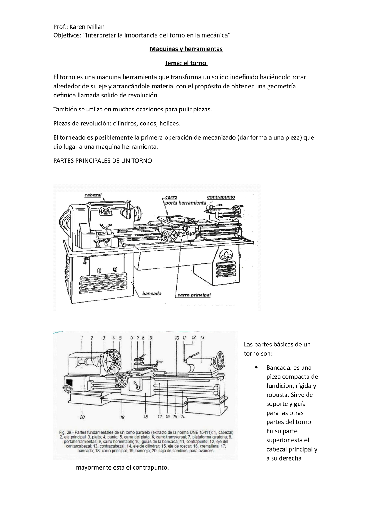 Torno Partes Y Tipos Prof Karen Millan Objetivos Interpretar La Importancia Del Torno En