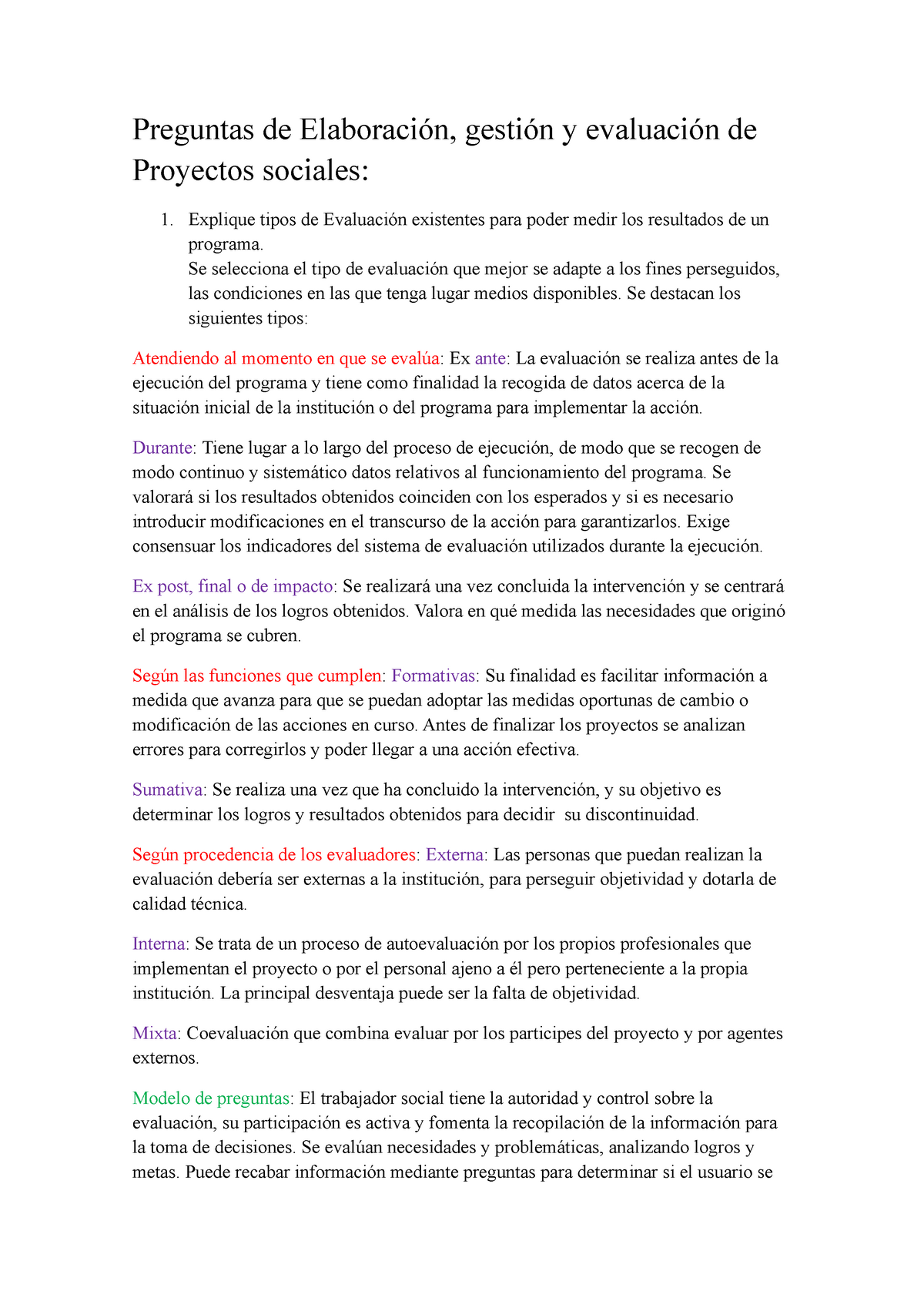 Examen, preguntas - Preguntas de Elaboración, gestión y evaluación de Proyectos  sociales: Explique - Studocu