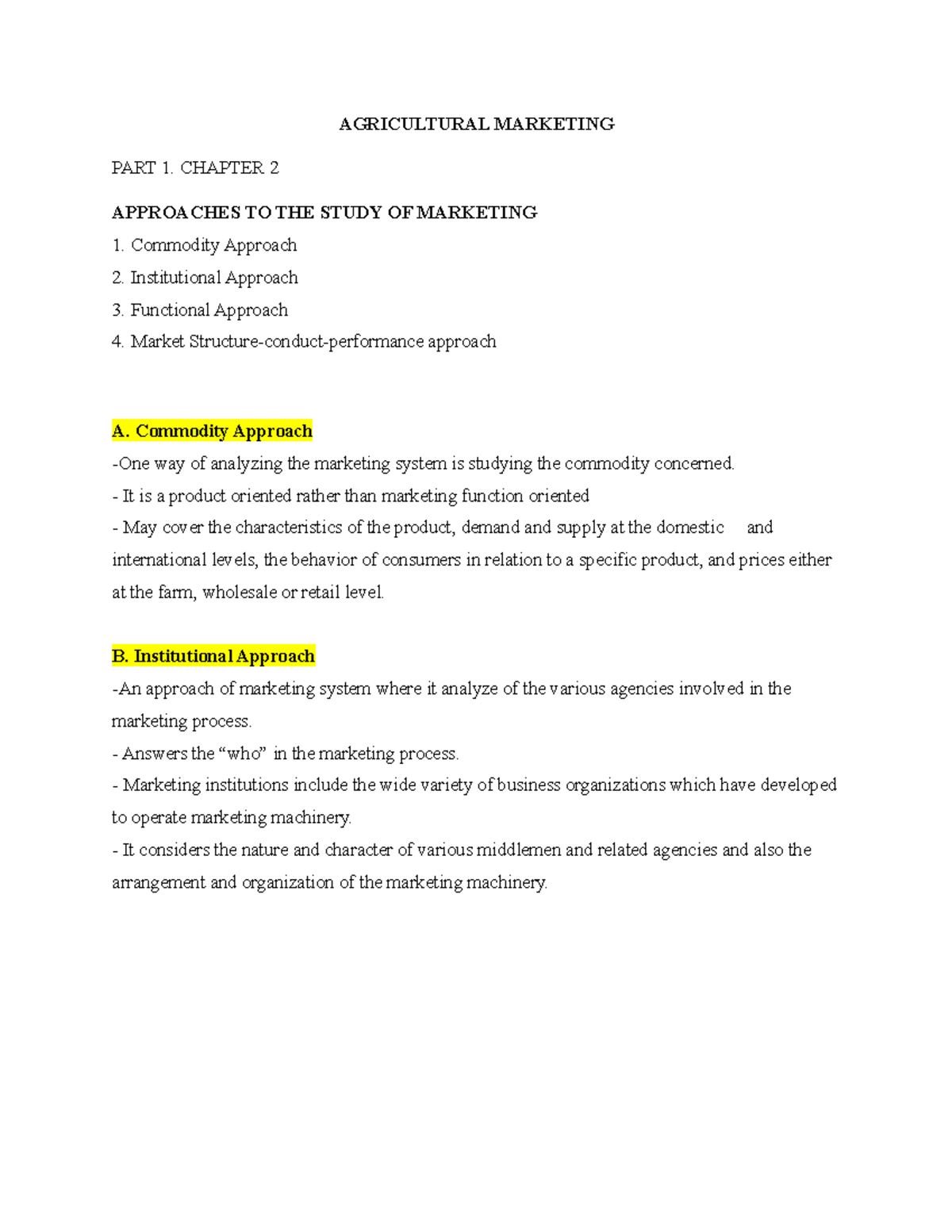 Chapter 2 PART 1 - AGRICULTURAL MARKETING PART 1. CHAPTER 2 APPROACHES ...