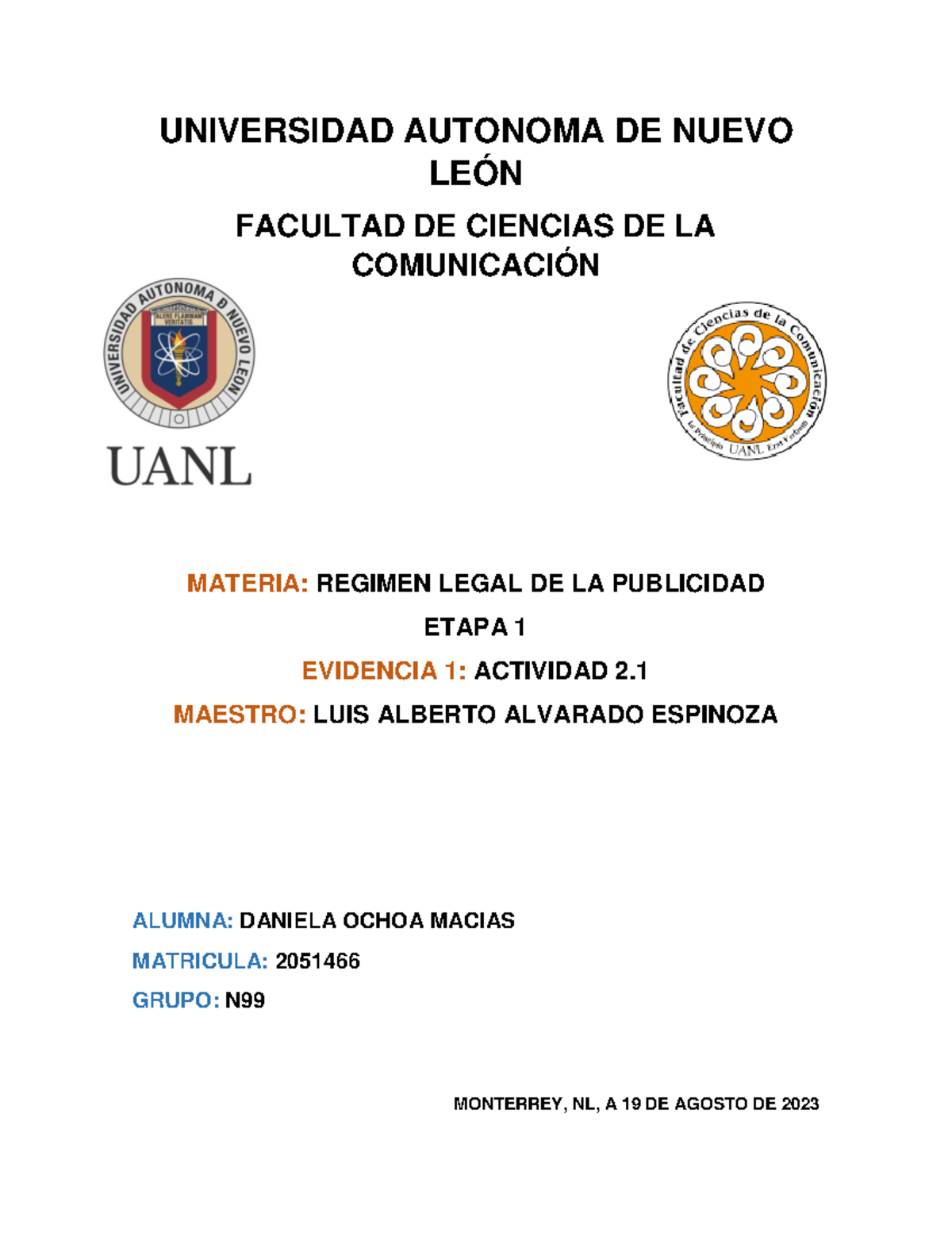 Evidencia 1 Actividad 2 - UNIVERSIDAD AUTONOMA DE NUEVO LEÓN FACULTAD ...