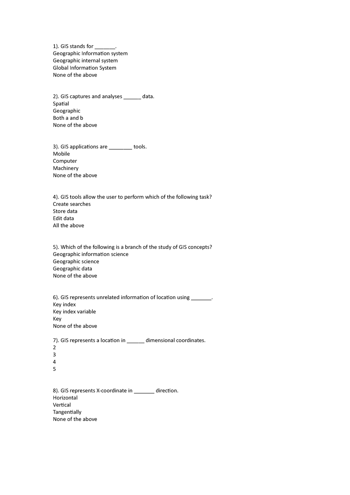 GIS 100 Question Part 1 - 1). GIS Stands For _______. Geographic ...