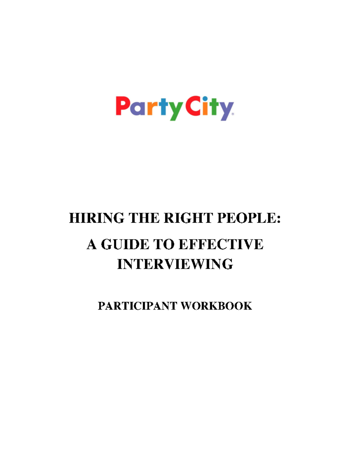 6a - Interview Worksop - HIRING THE RIGHT PEOPLE: A GUIDE TO EFFECTIVE ...