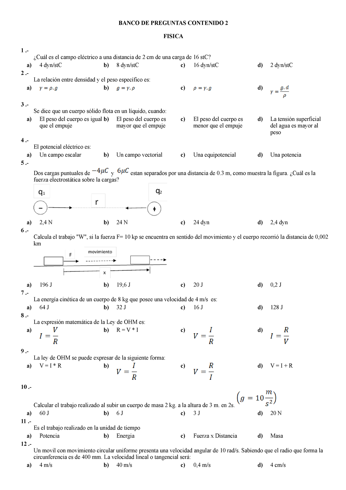 Fisica 2Examen - Ejercicios - A) B) C) D) A) B) C) D) A) B) C) D) A) B ...