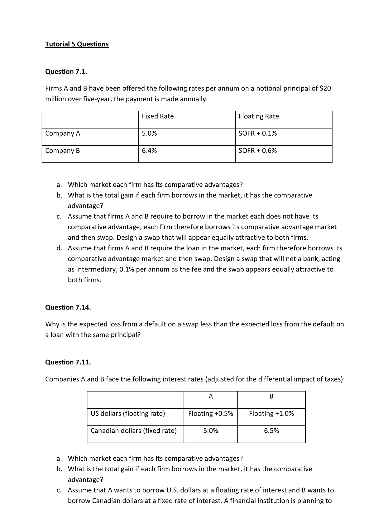 Tutorial 5-1 - Hty - Tutorial 5 Questions Question 7. Firms A and B ...