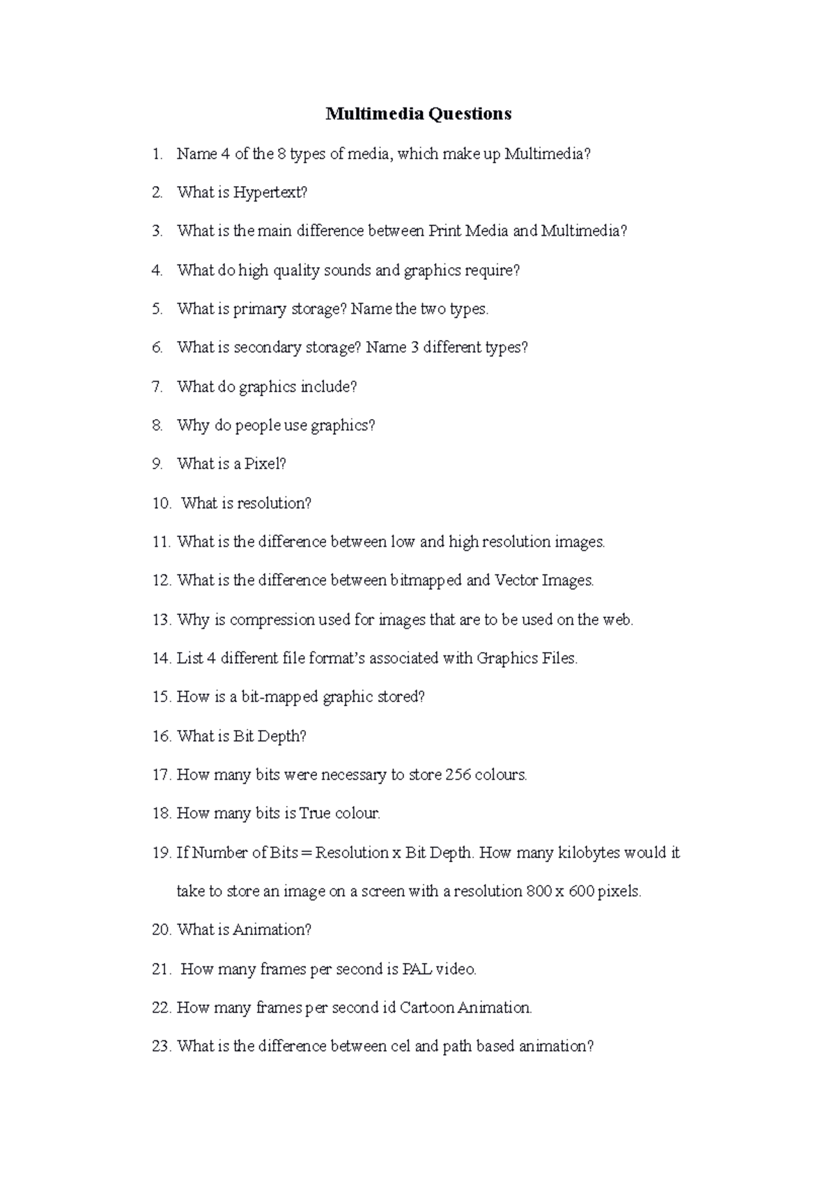 Multimedia Questions - summary - Multimedia Questions Name 4 of the 8 ...