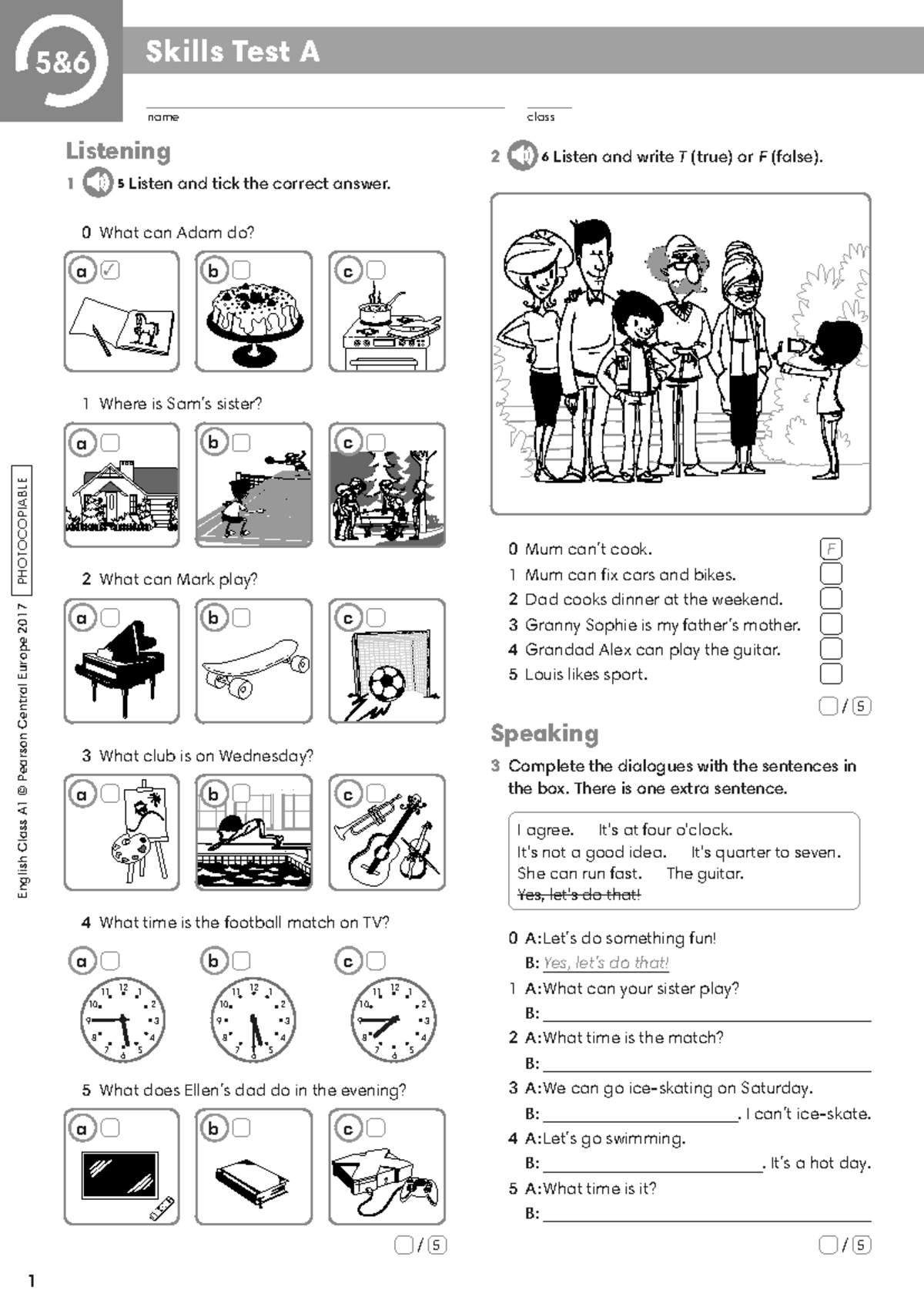 ECA1 Tests Skills Test 5-6A - English Class A1 © Pearson Central Europe ...