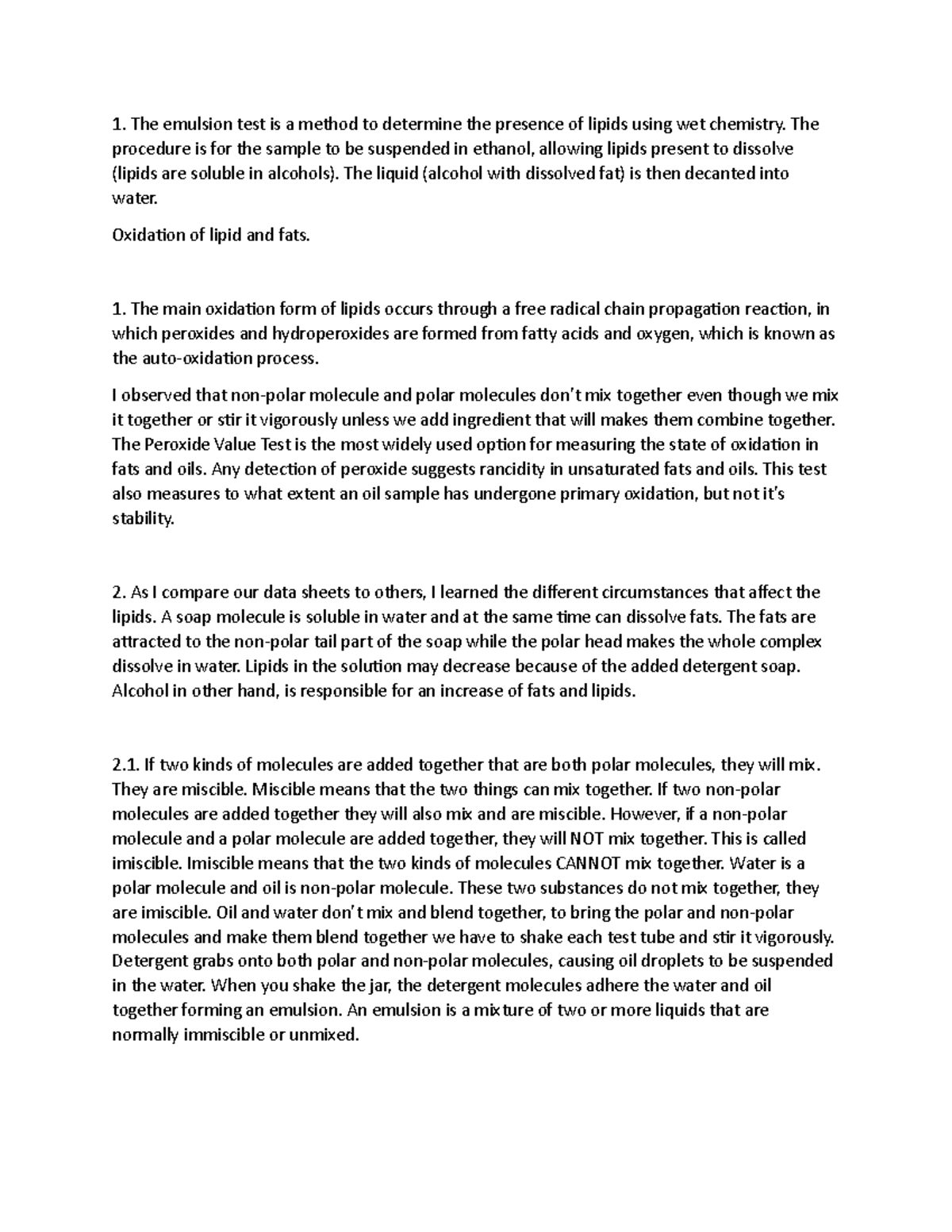 Biochem - The emulsion test is a method to determine the presence of ...