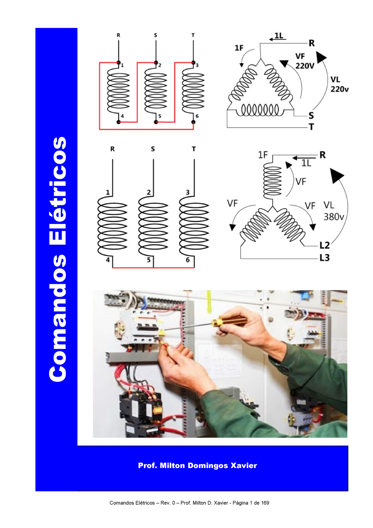 Comandos elétricos - Prof. Milton Domingos Xavier Comandos Elétricos  Comandos Elétricos Prof. Milton - Studocu