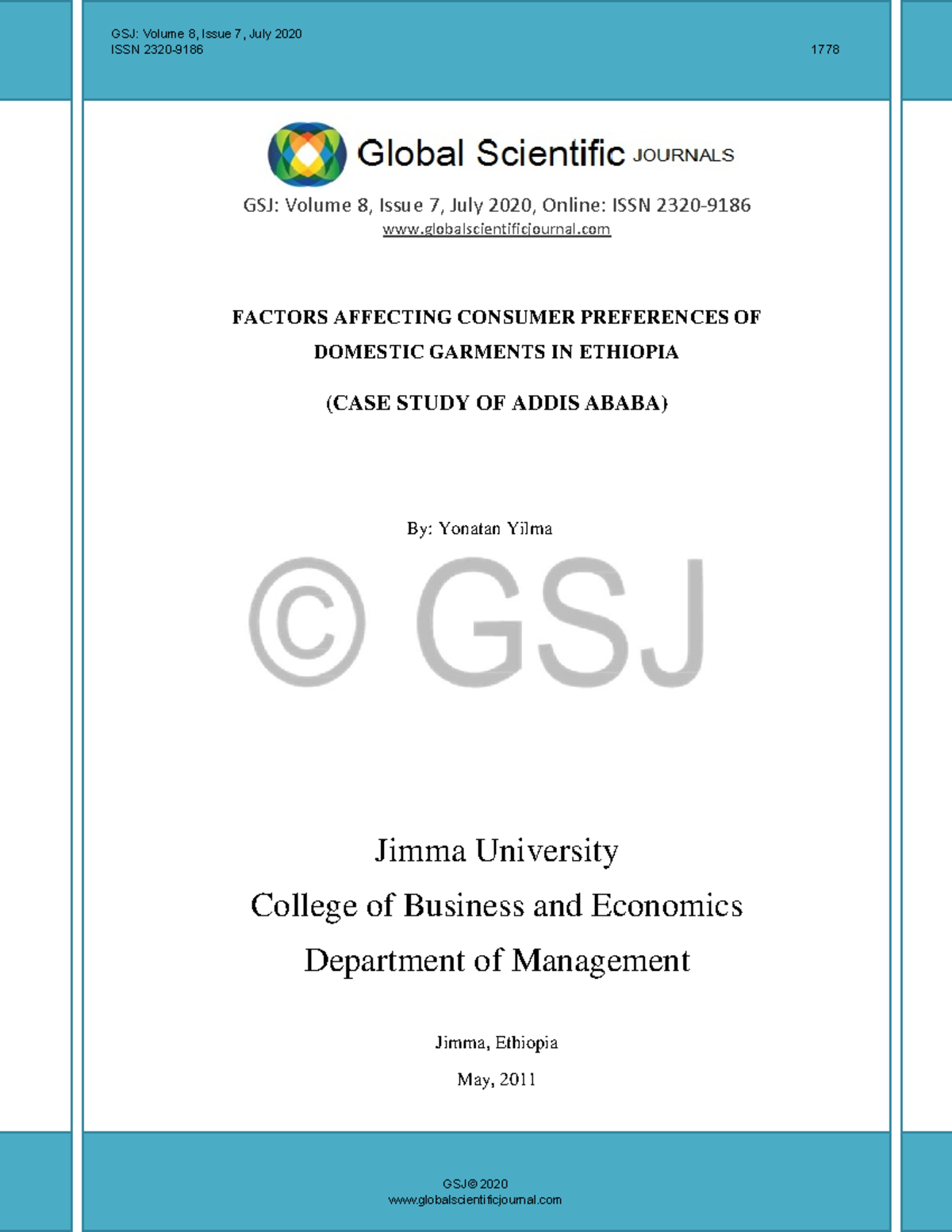 Factors Affecting Consumer Preferences OF Domestic Garments IN Ethiopia