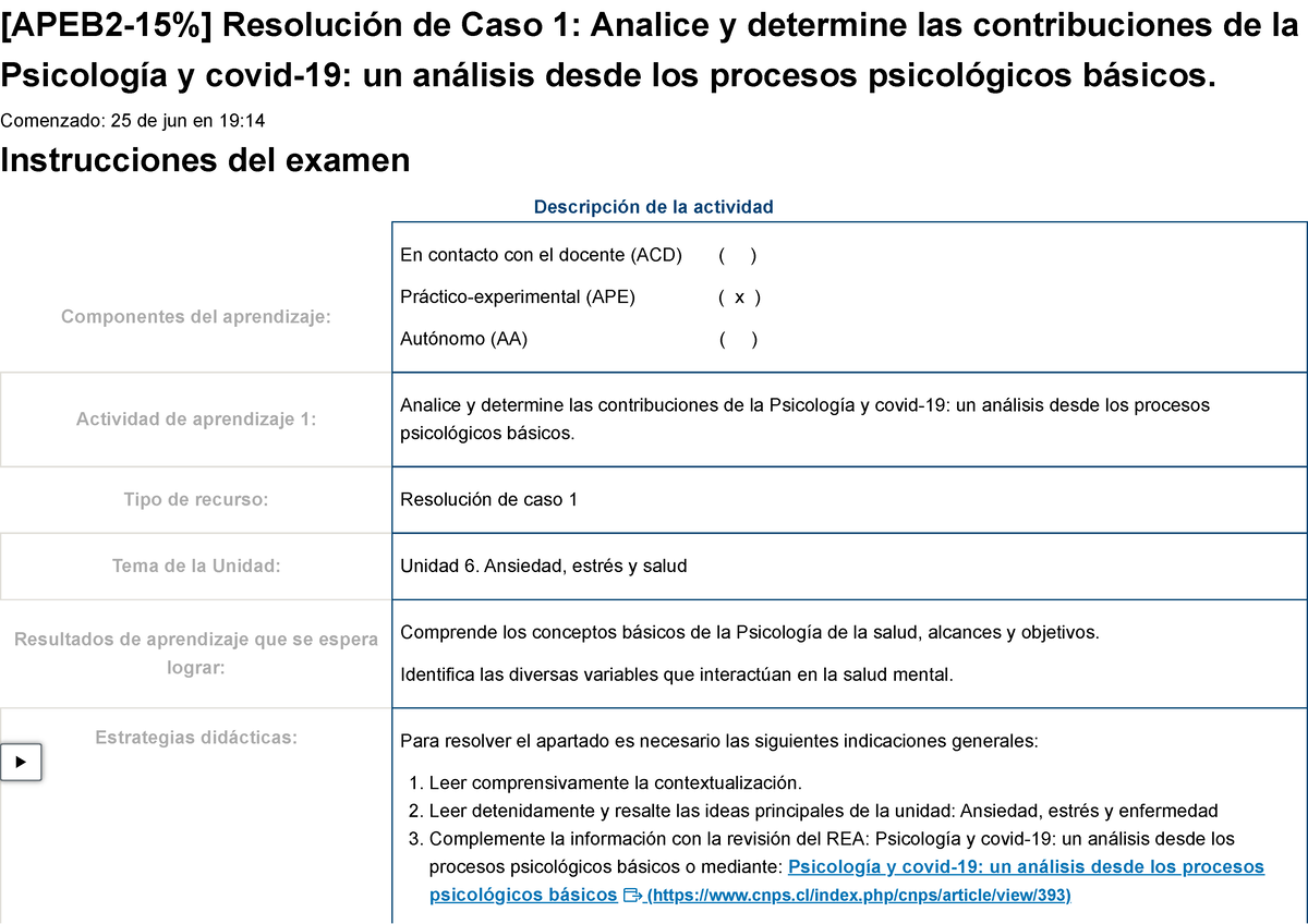 Examen APEB 2 15 Resolución de Caso 1 Analice y determine las contribuciones de la Psicología