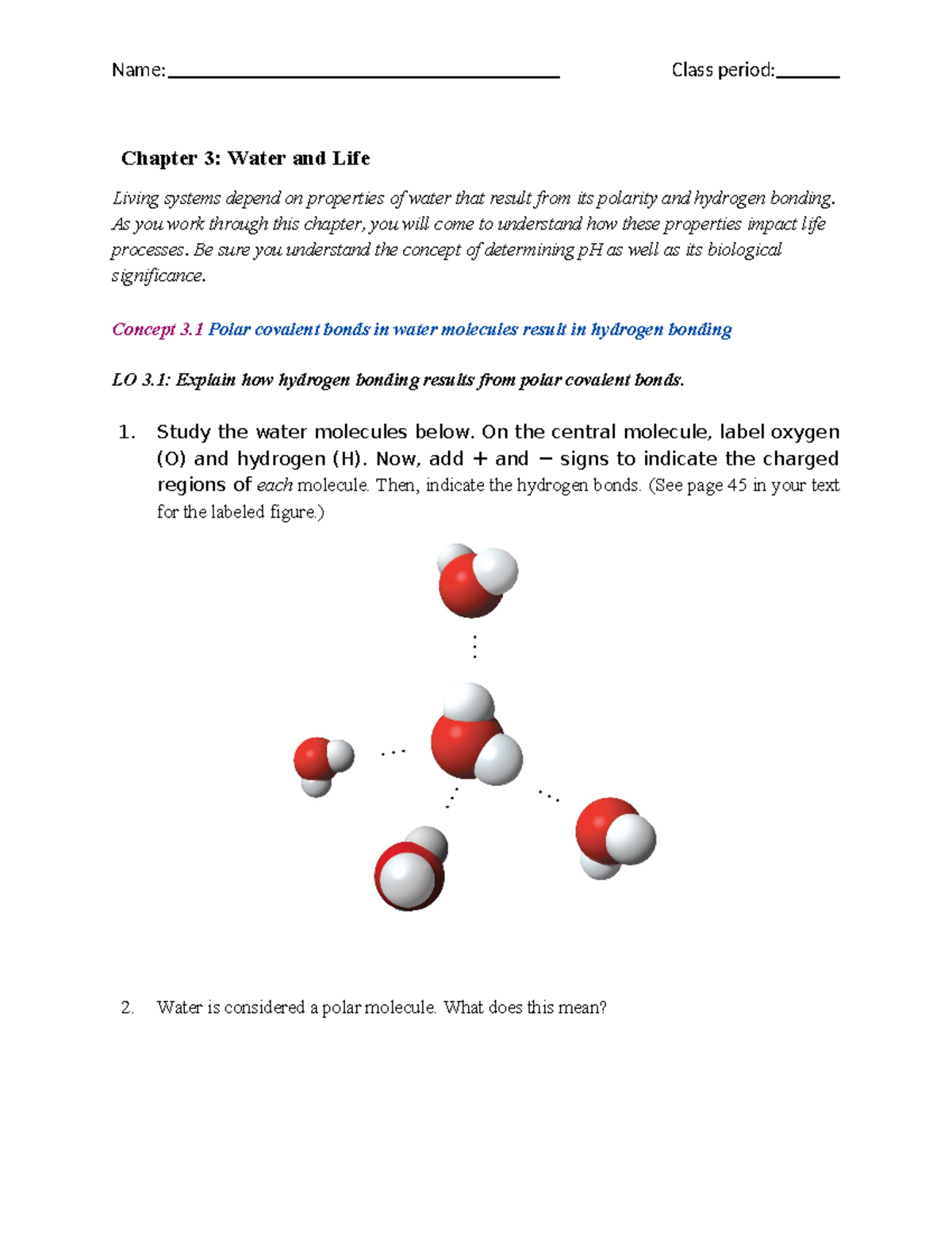 Chapter 3 - work - Name: Class period: Chapter 3: Water and Life Living ...