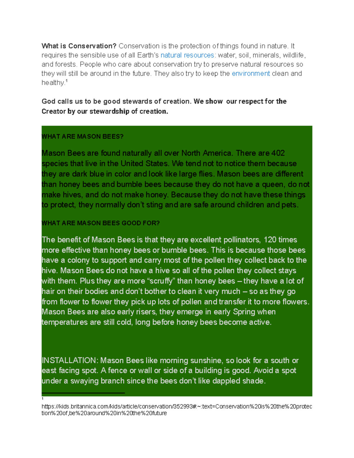 Conservation Mason Bees - What is Conservation? Conservation is the ...