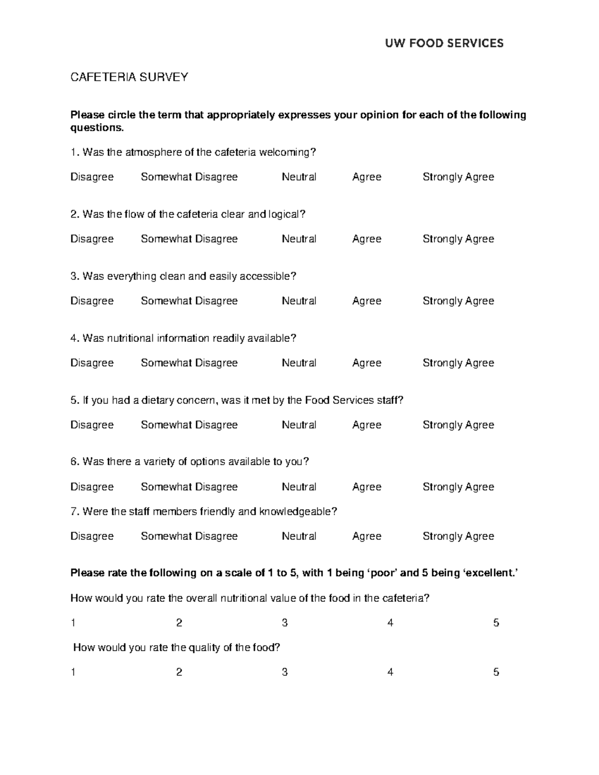 Travelling tummies criteria 0 - CAFETERIA SURVEY Please circle the term ...