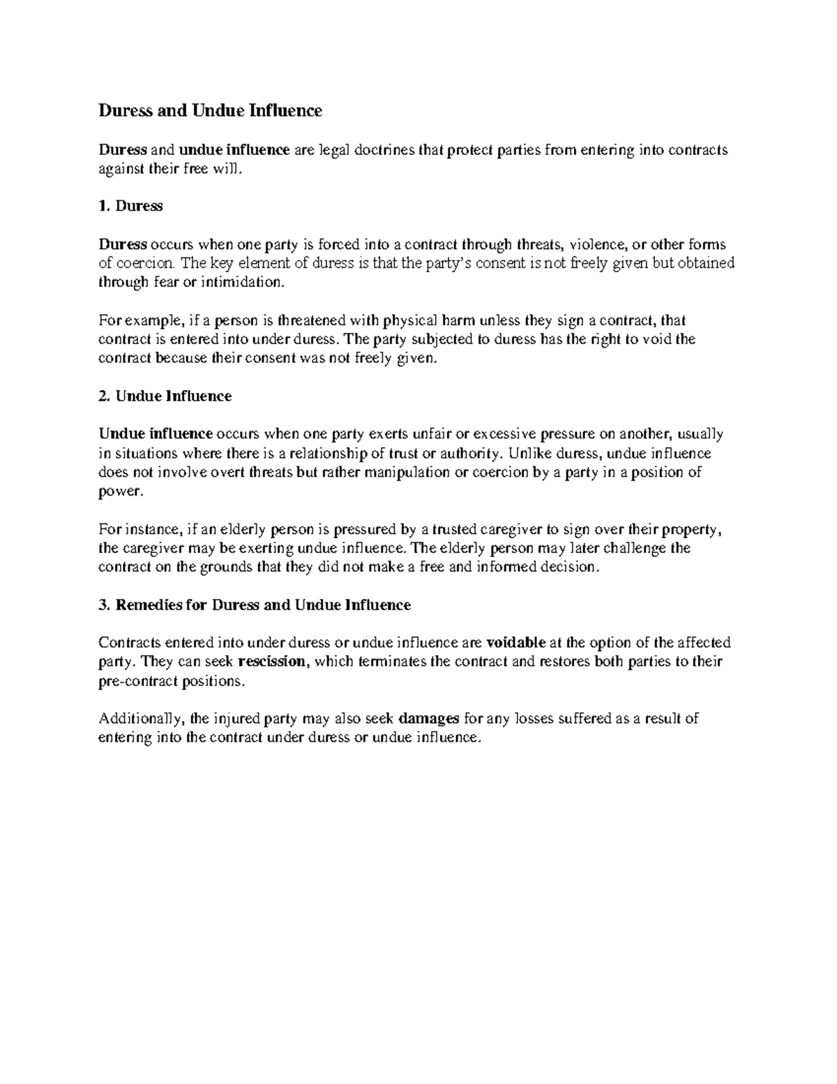 Duress and undue influence are legal doctrines that protect parties ...