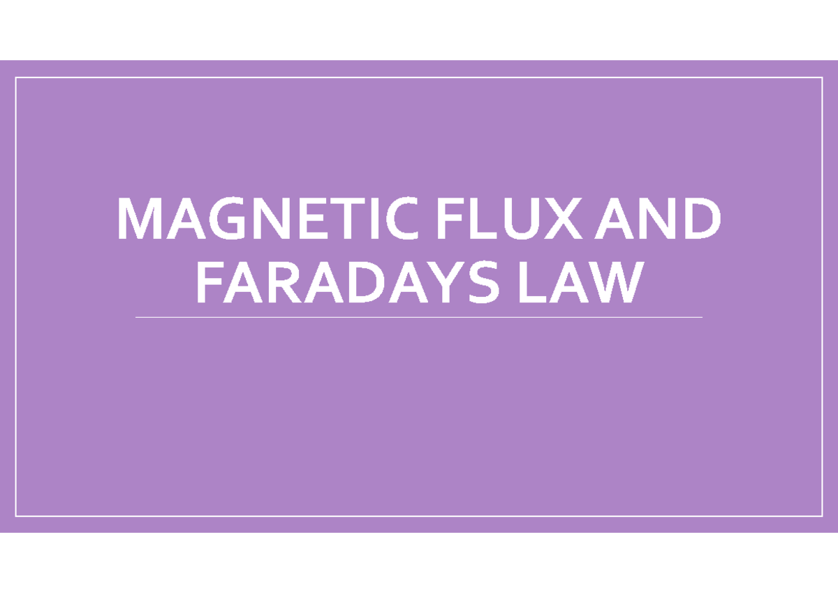 magnetic-flux-magnetic-flux-is-a-vector-quantity-and-therefore-must