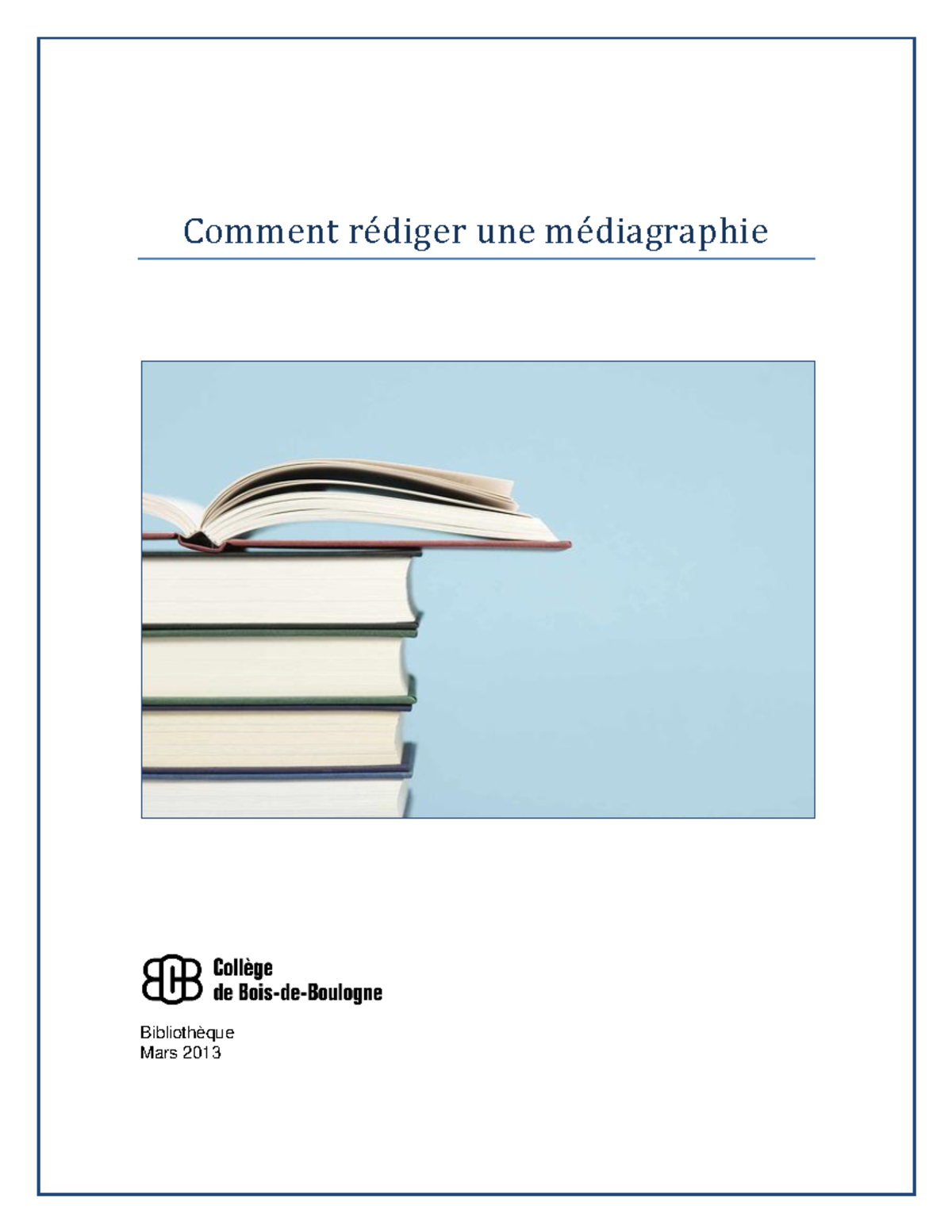 Guide médiagraphie détaillé - Comment rédiger une médiagraphie ...