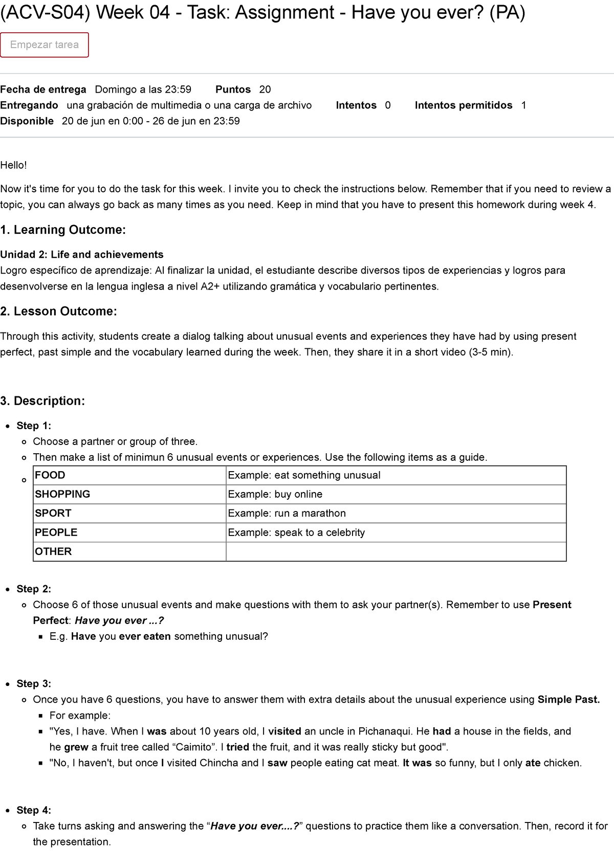 task assignment have you ever (pa)